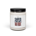 Saved and So Free Candle, Soy Jar, Faith & Freedom 4th of July
