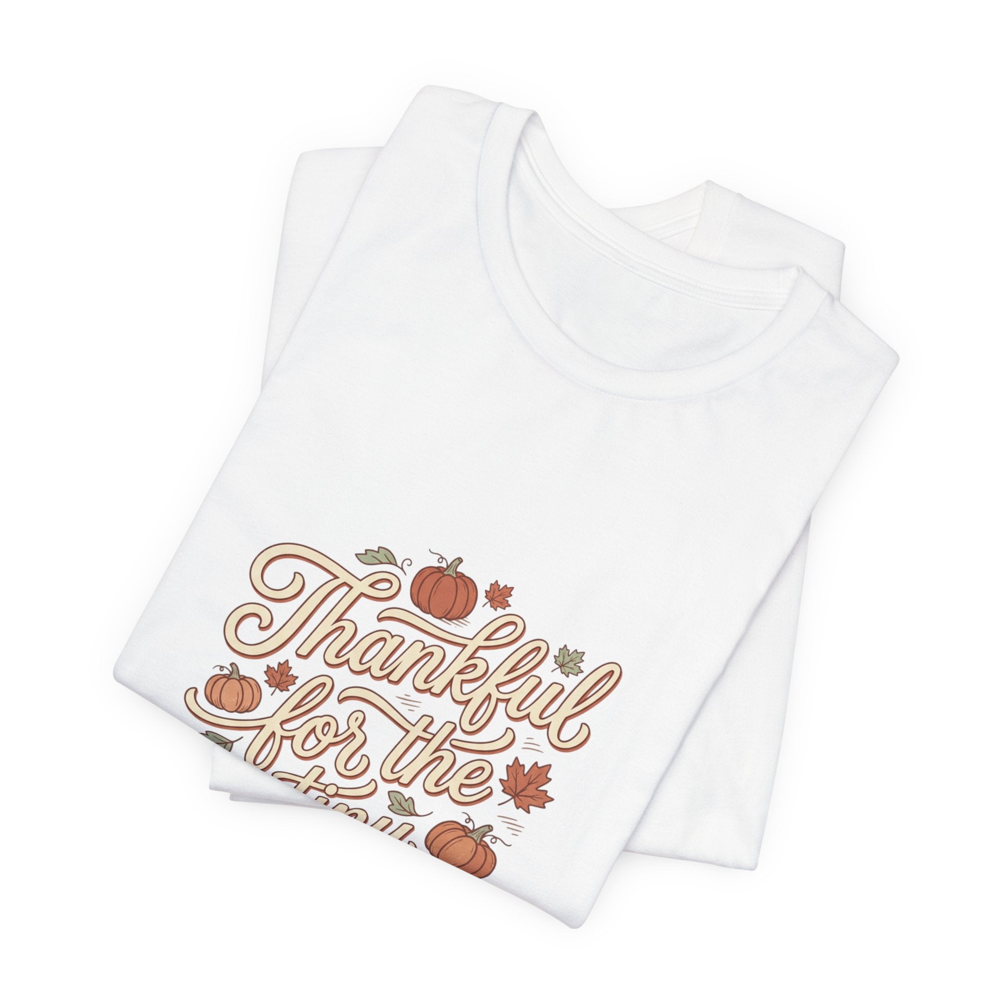 Thankful for the Tiny Moments Tee | Pumpkin Fall Script Graphic