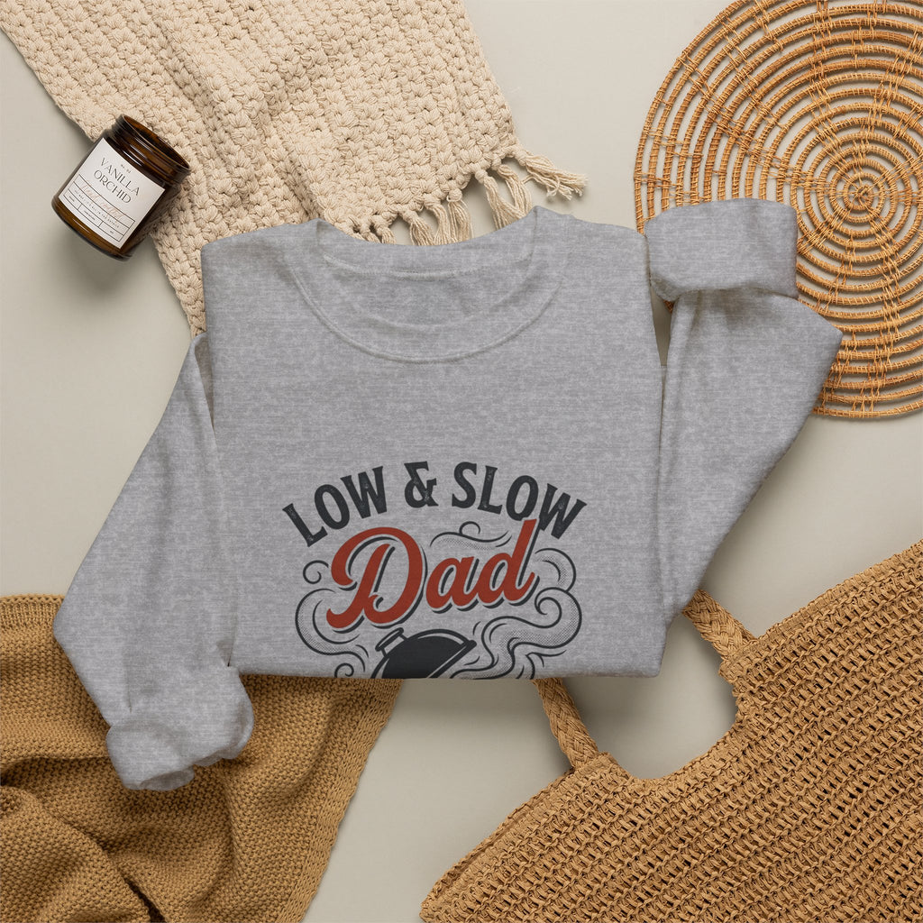 Low & Slow Dad Crewneck Sweatshirt | Backyard Pitmaster, Father's Day BBQ