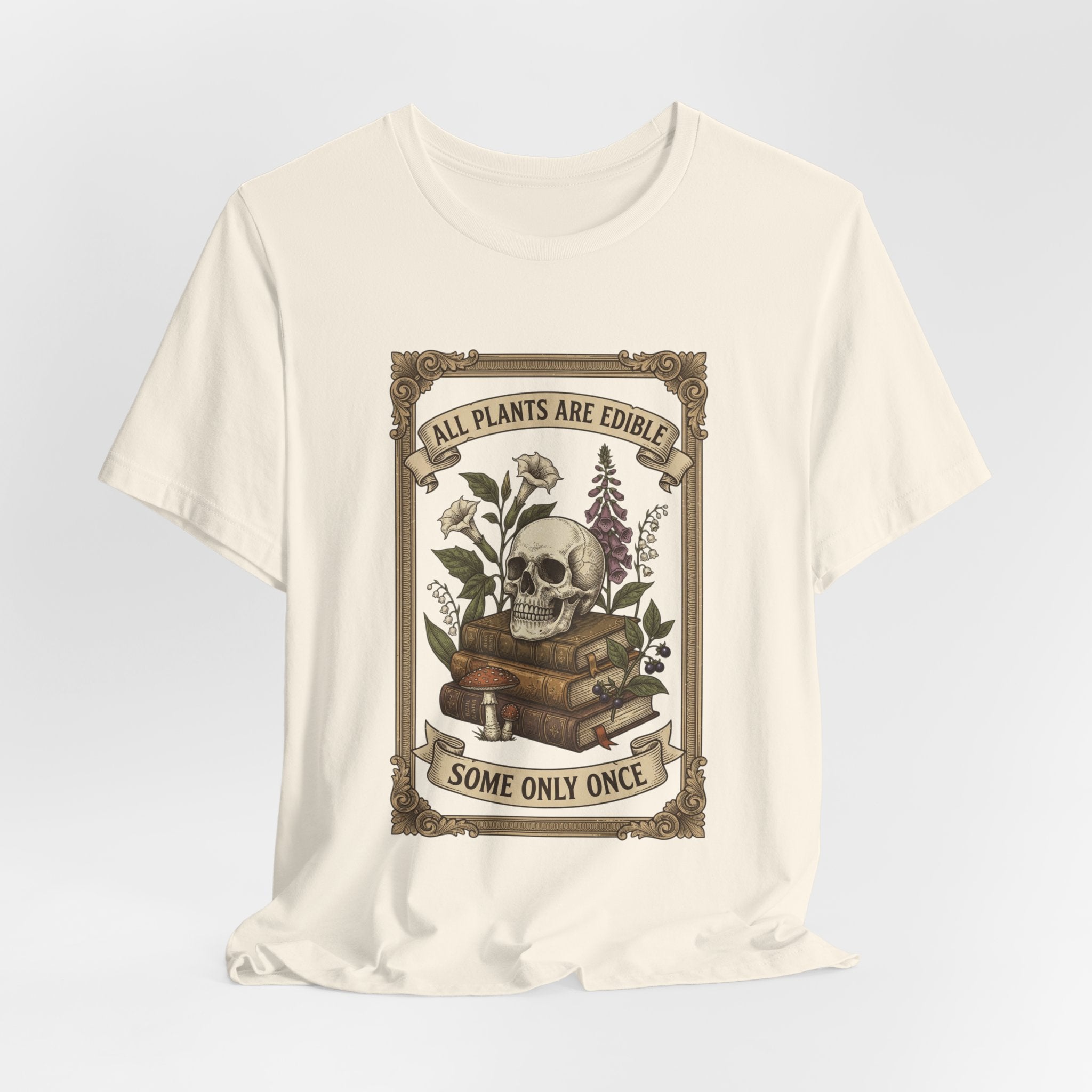 All Plants Are Edible Tee | Vintage Botanical Skull, Forager Mycology Humor