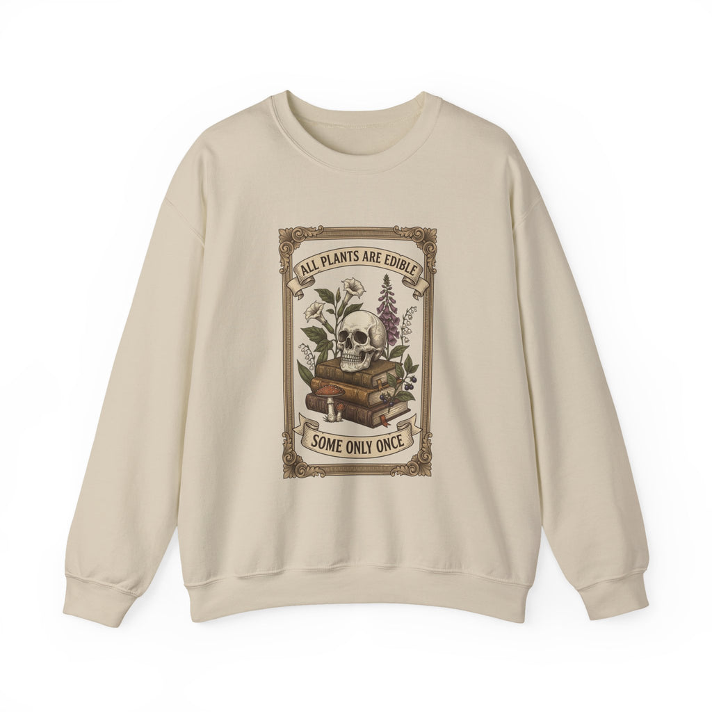 All Plants Are Edible Crewneck Sweatshirt | Vintage Botanical, Dark Nature Humor
