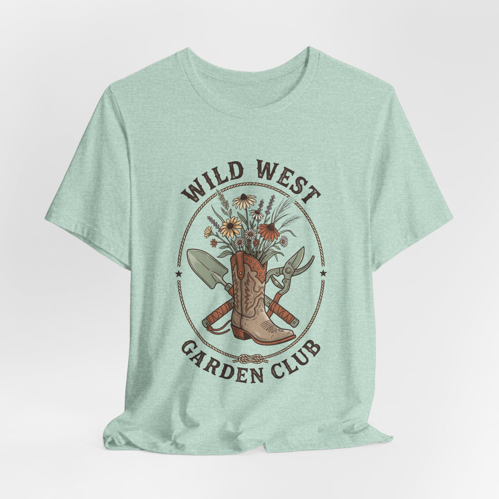 Wild West Garden Club Tee | Cowgirl Gardening, Western Boots & Desert Florals