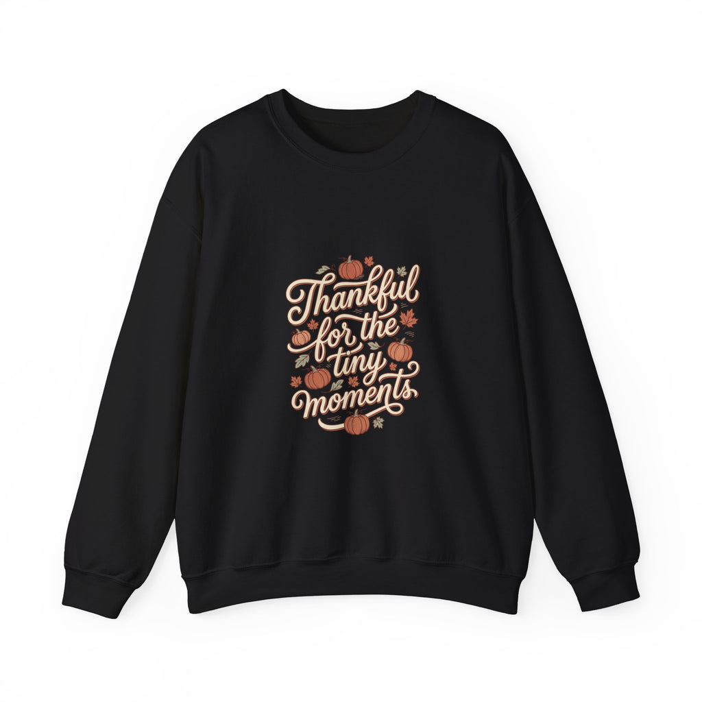 Thankful For Tiny Moments Sweatshirt | Pumpkin Fall Aesthetic