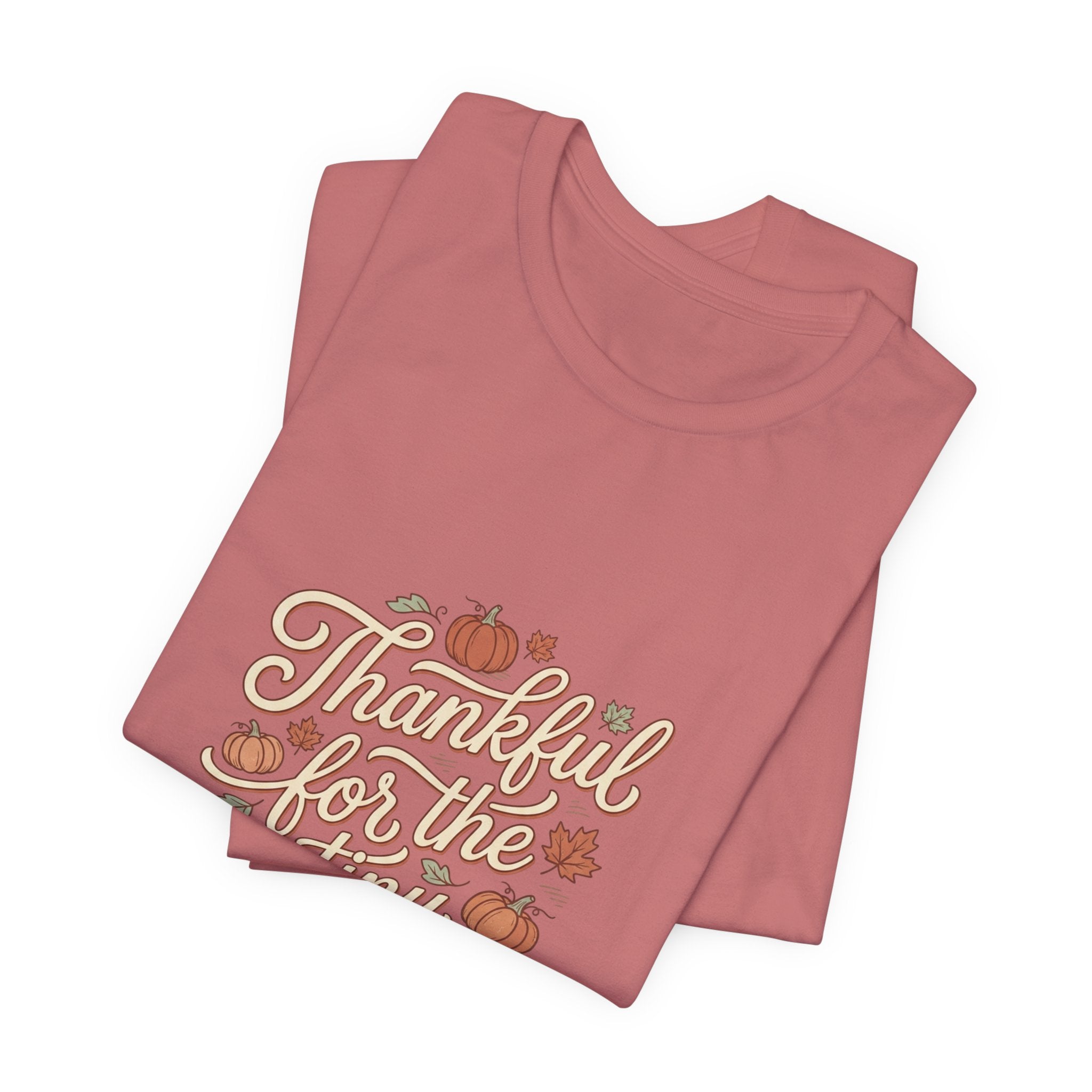 Thankful for the Tiny Moments Tee | Pumpkin Fall Script Graphic