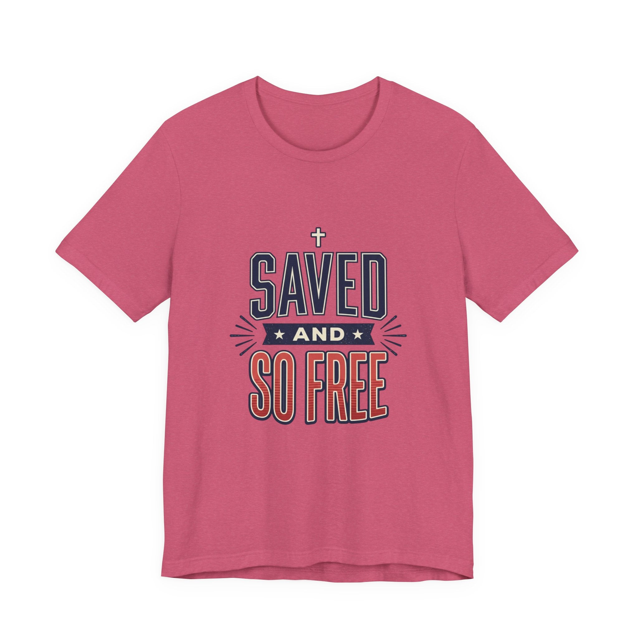 Saved and So Free Tee | Faith & Freedom 4th of July Patriotic Christian Shirt