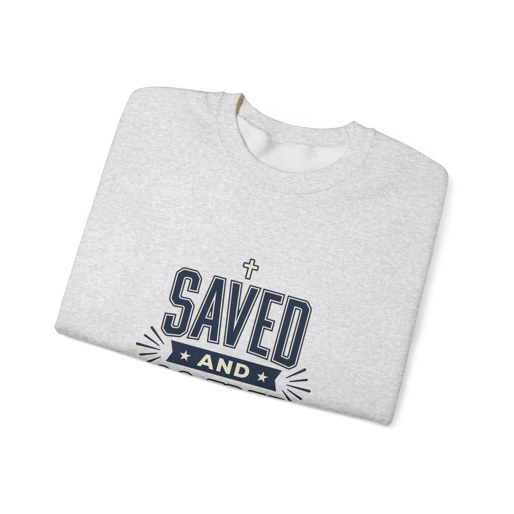 Saved and So Free Sweatshirt | Faith & Freedom 4th of July Christian Patriotic