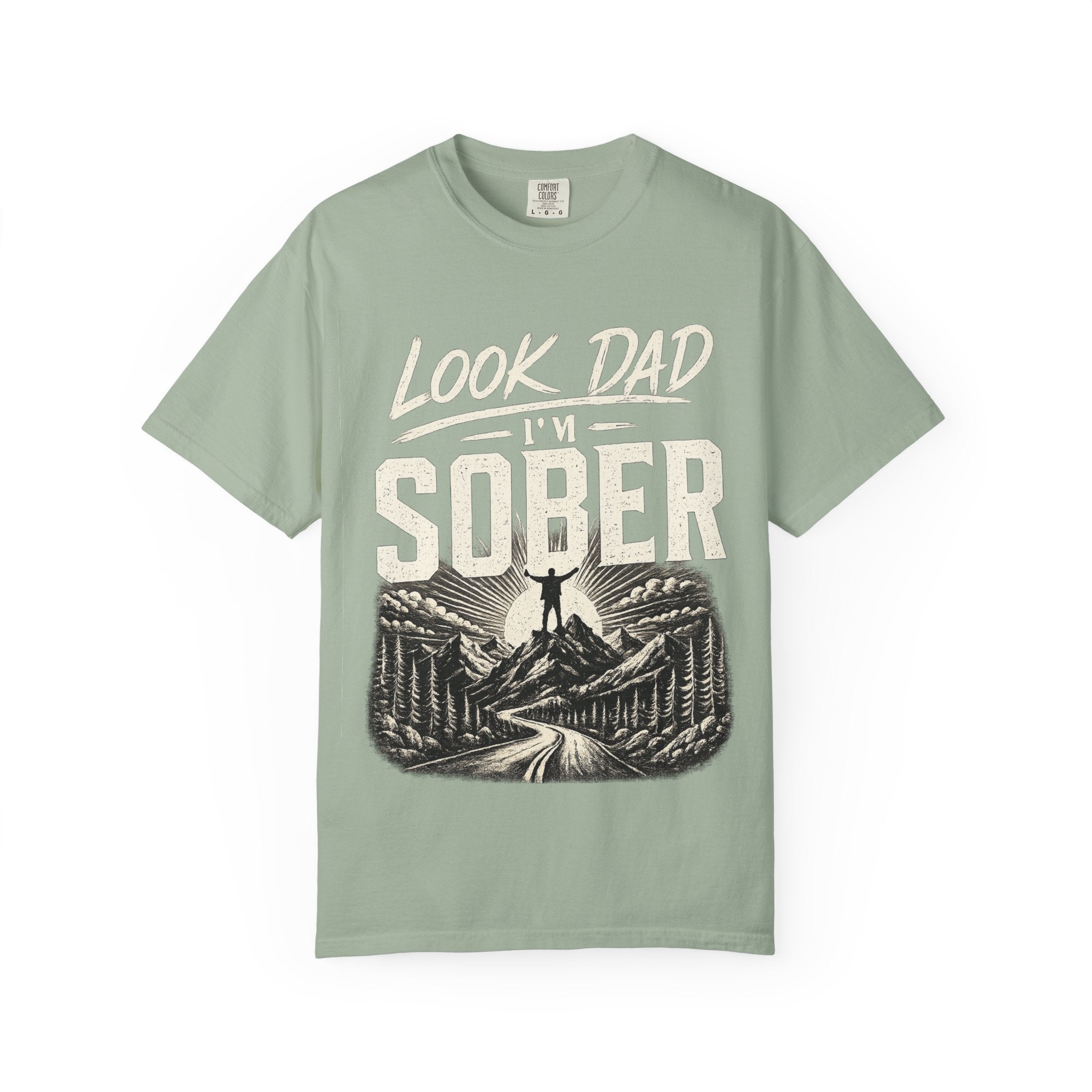 Look Dad I’m Sober T-Shirt – Recovery & Sobriety Mountain Design