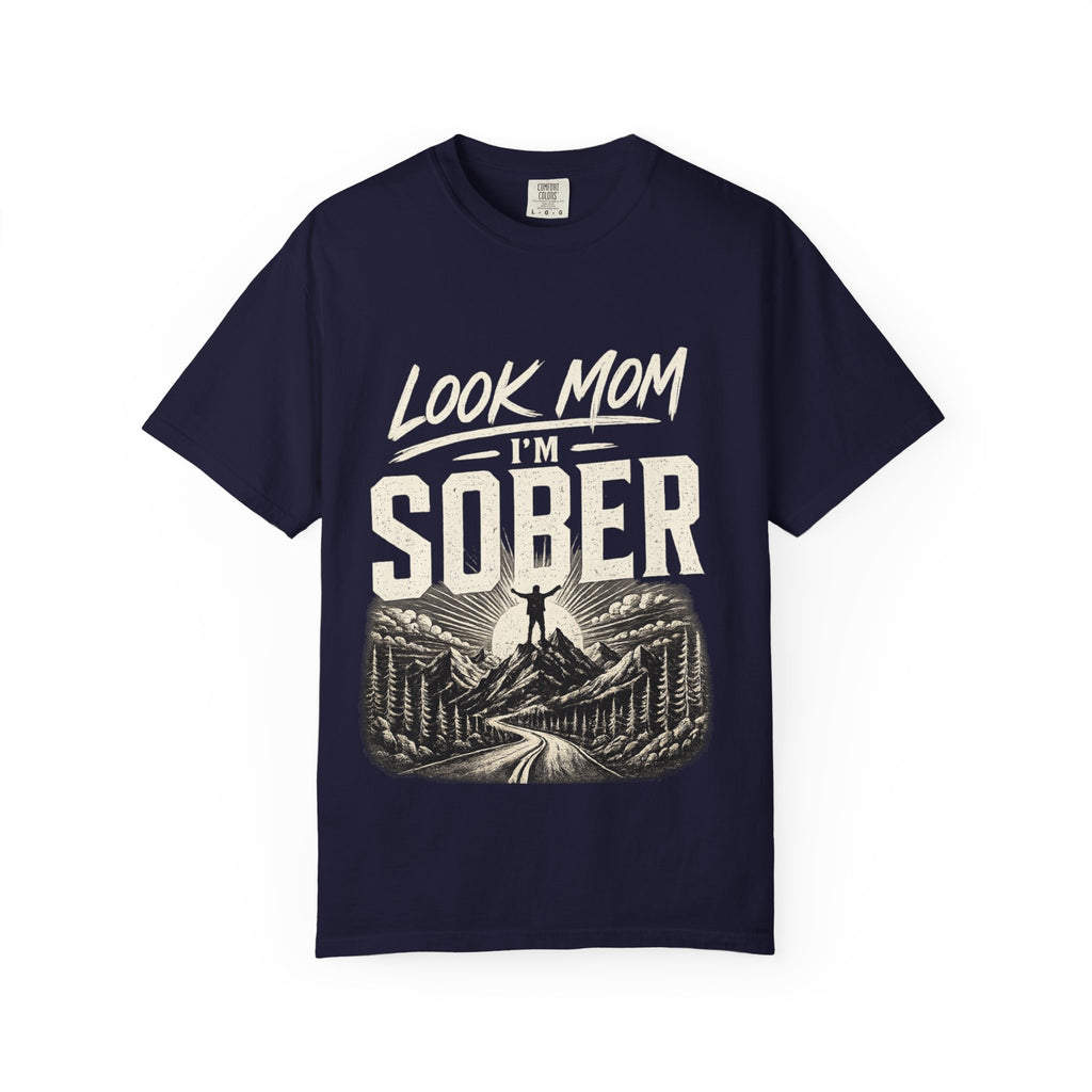 Look Mom I’m Sober T-Shirt — Recovery Pride Graphic Tee