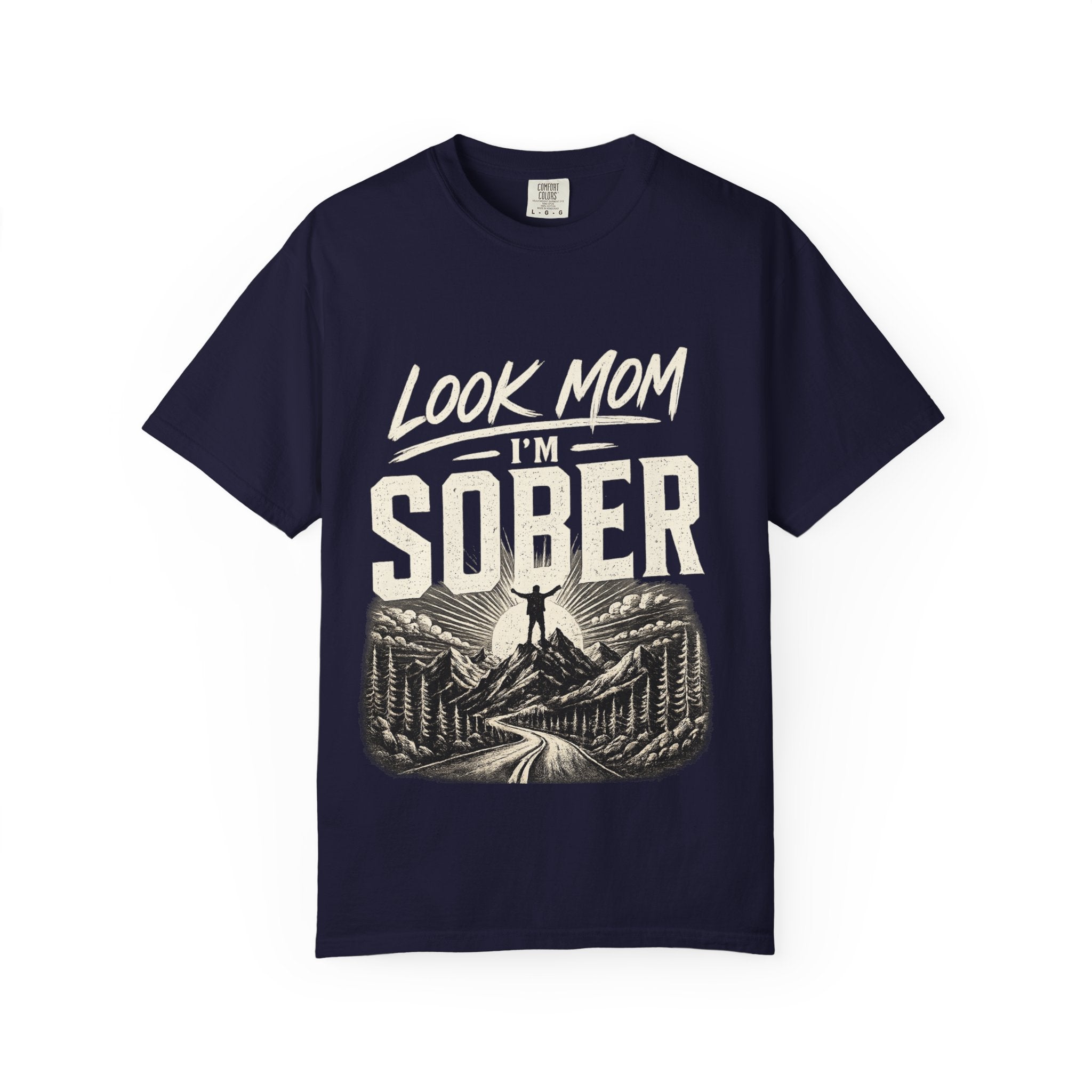 Look Mom I’m Sober T-Shirt — Recovery Pride Graphic Tee