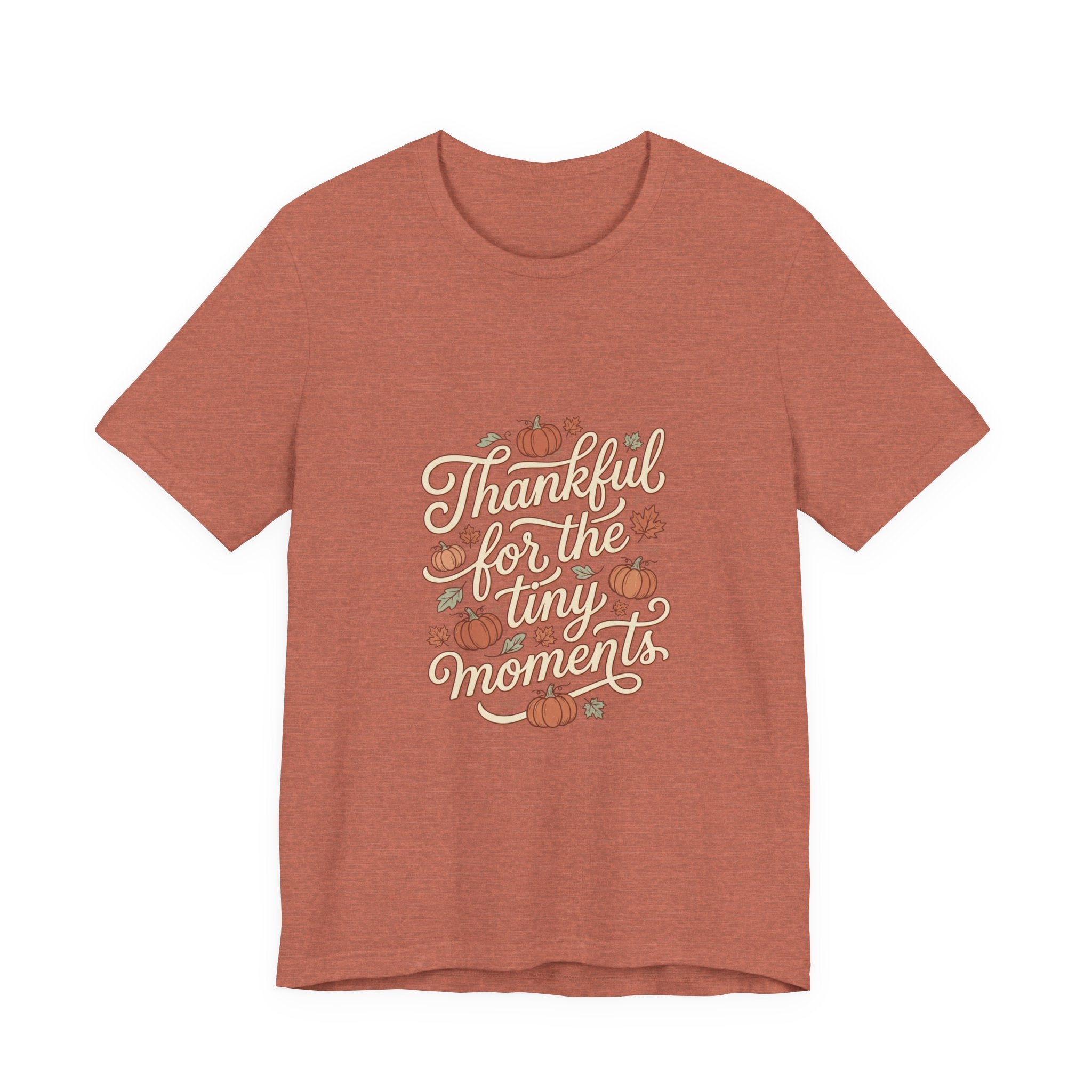 Thankful for the Tiny Moments Tee | Pumpkin Fall Script Graphic