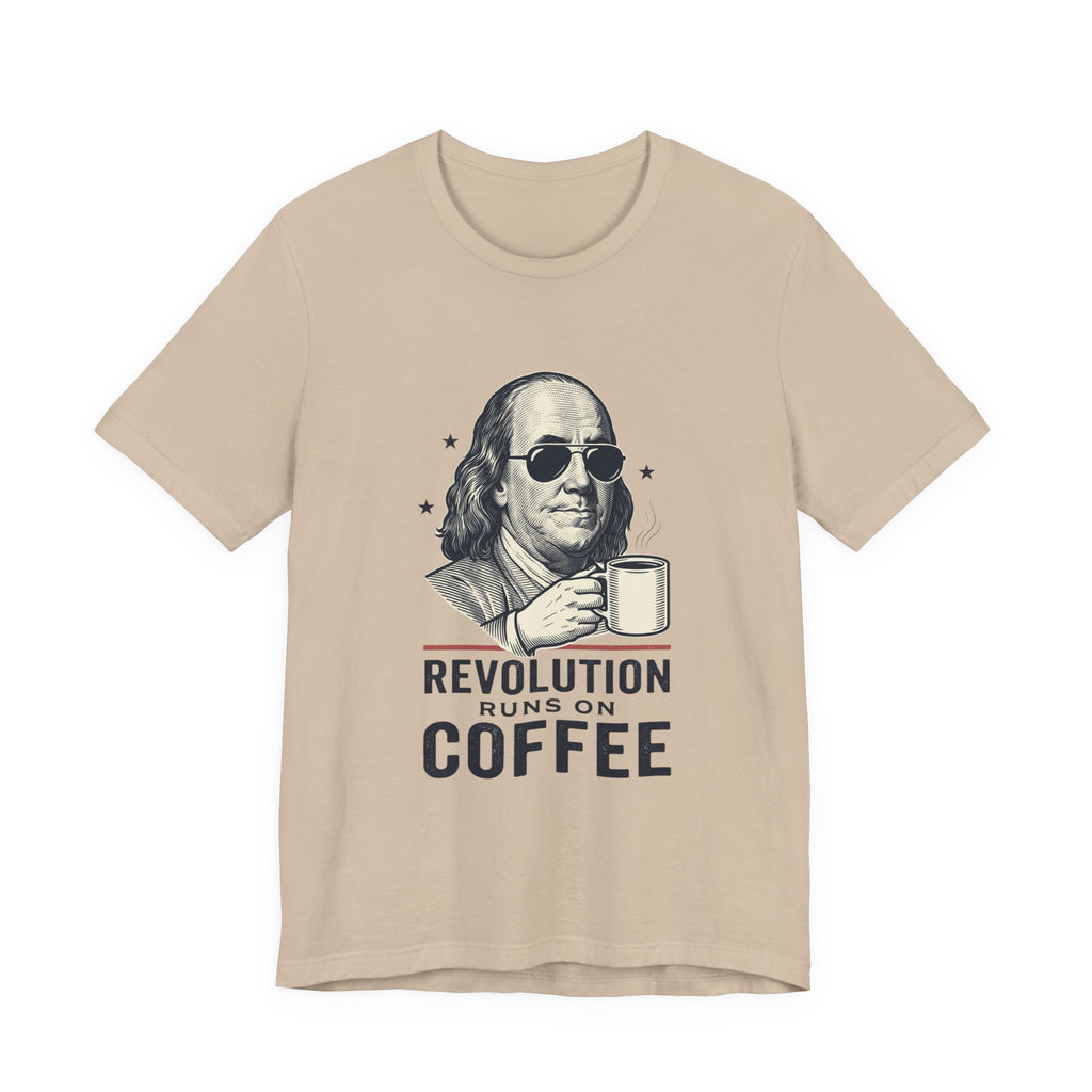 Revolution Runs on Coffee Tee | Founding Daddies, Vintage Patriotic Humor