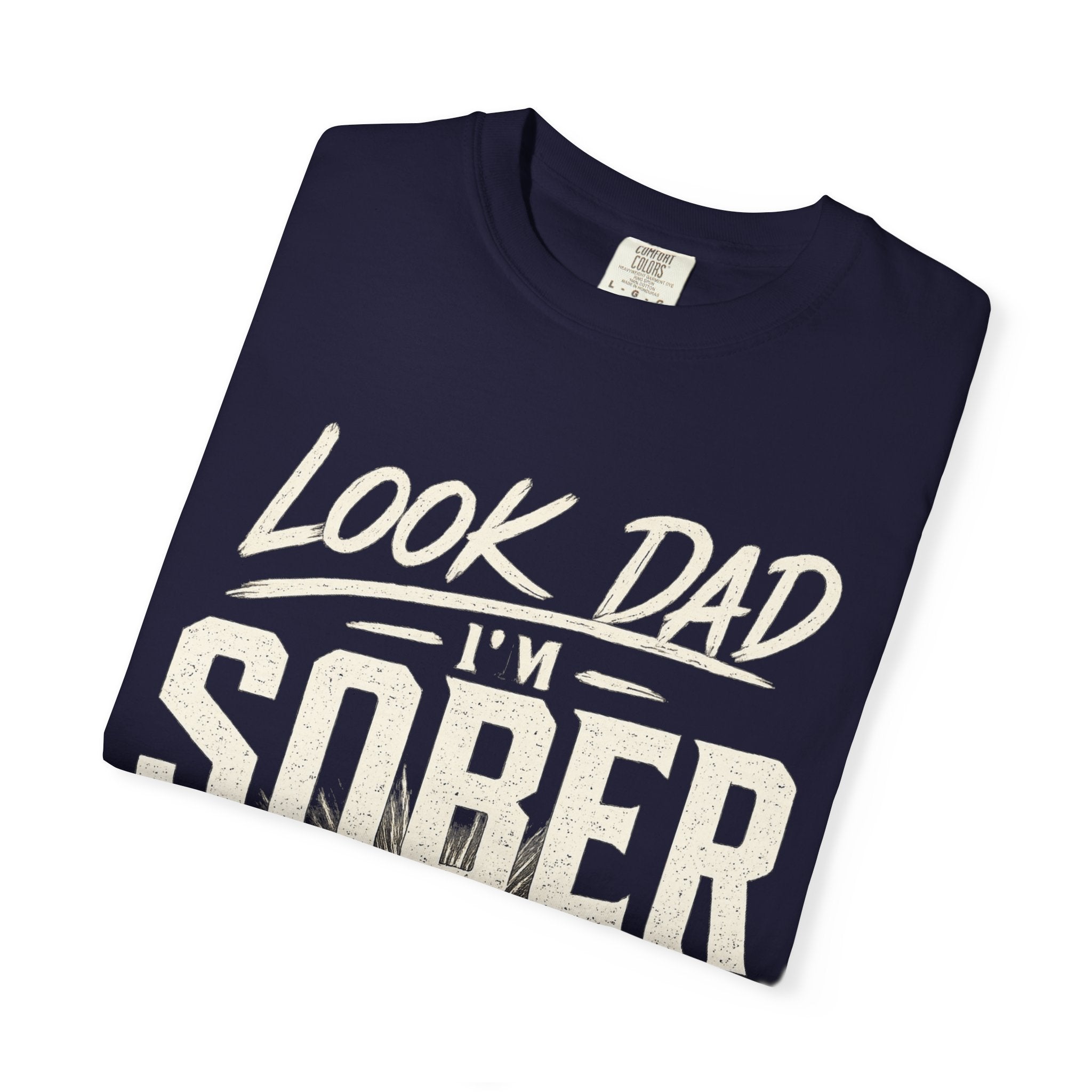 Look Dad I’m Sober T-Shirt – Recovery & Sobriety Mountain Design