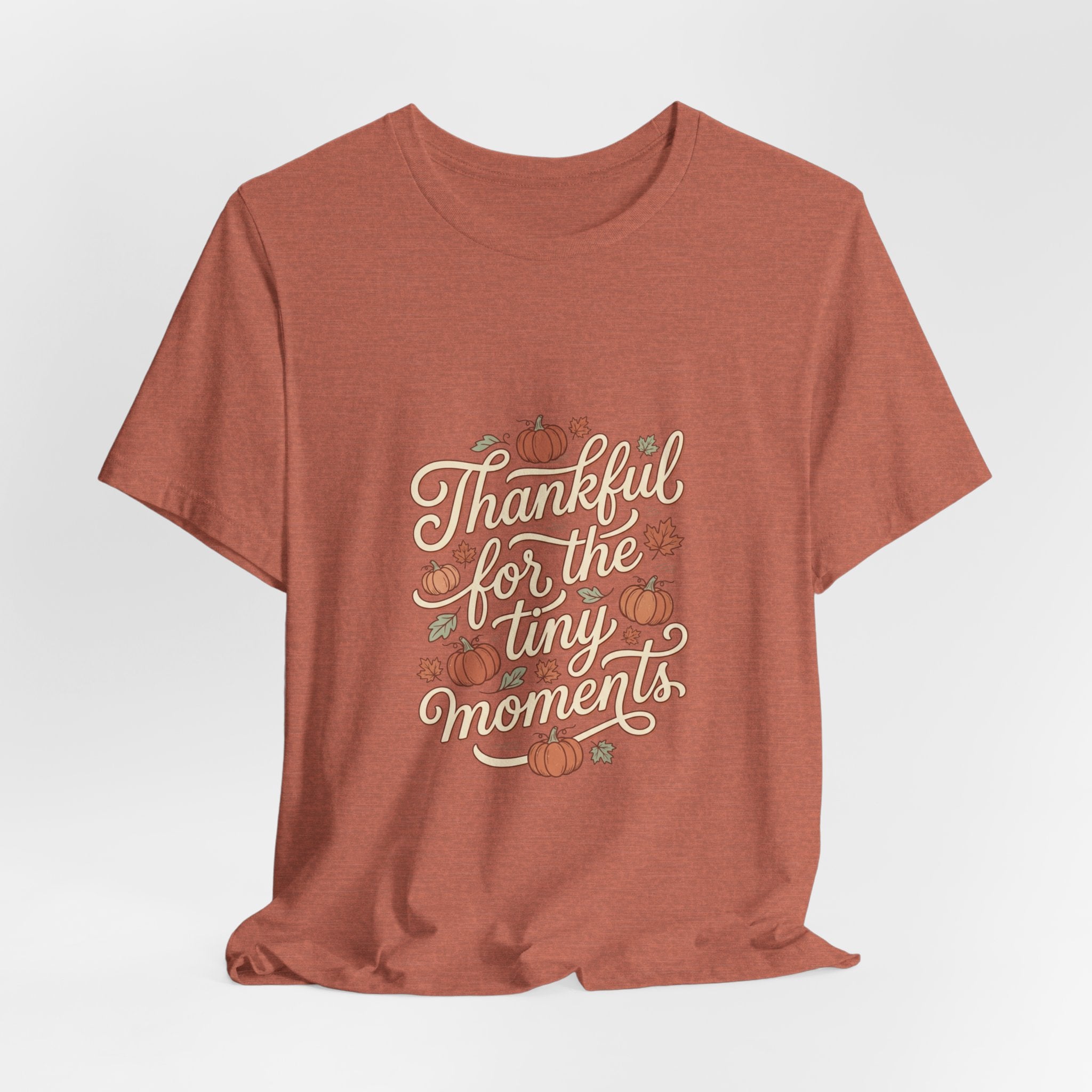 Thankful for the Tiny Moments Tee | Pumpkin Fall Script Graphic