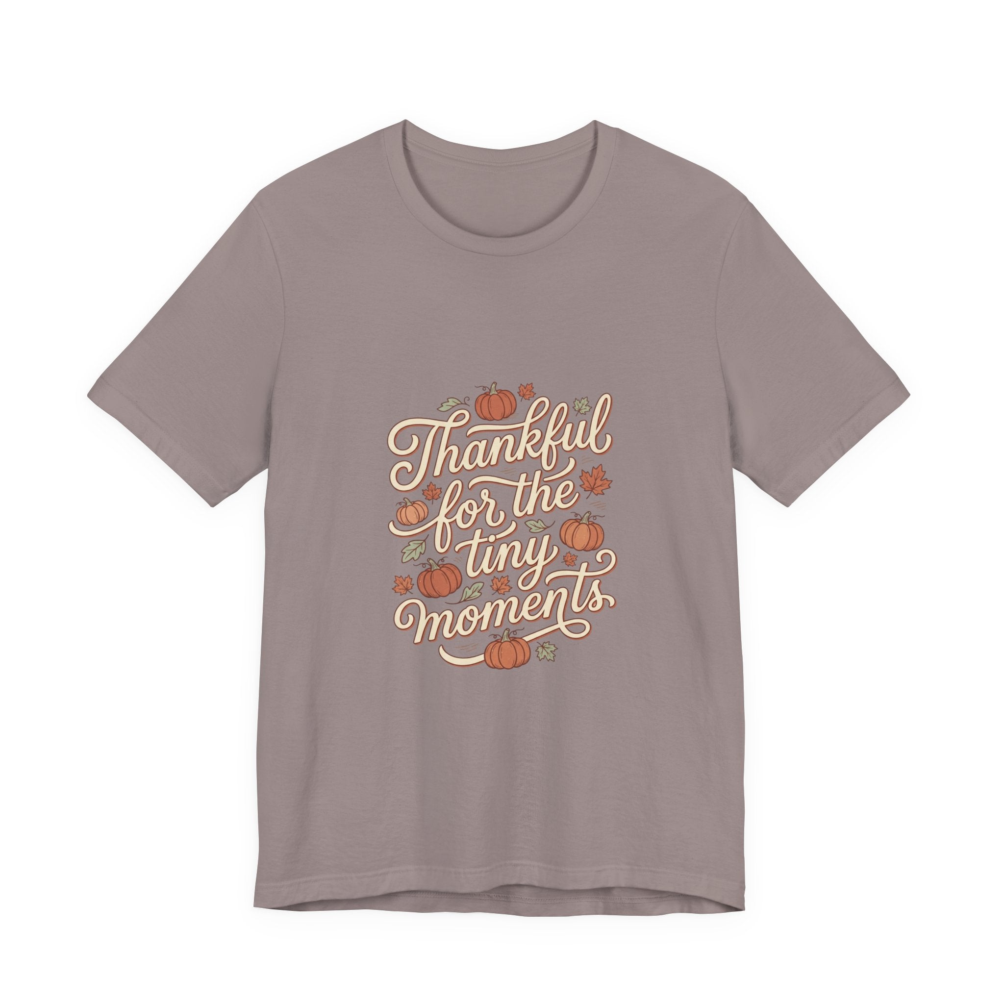 Thankful for the Tiny Moments Tee | Pumpkin Fall Script Graphic