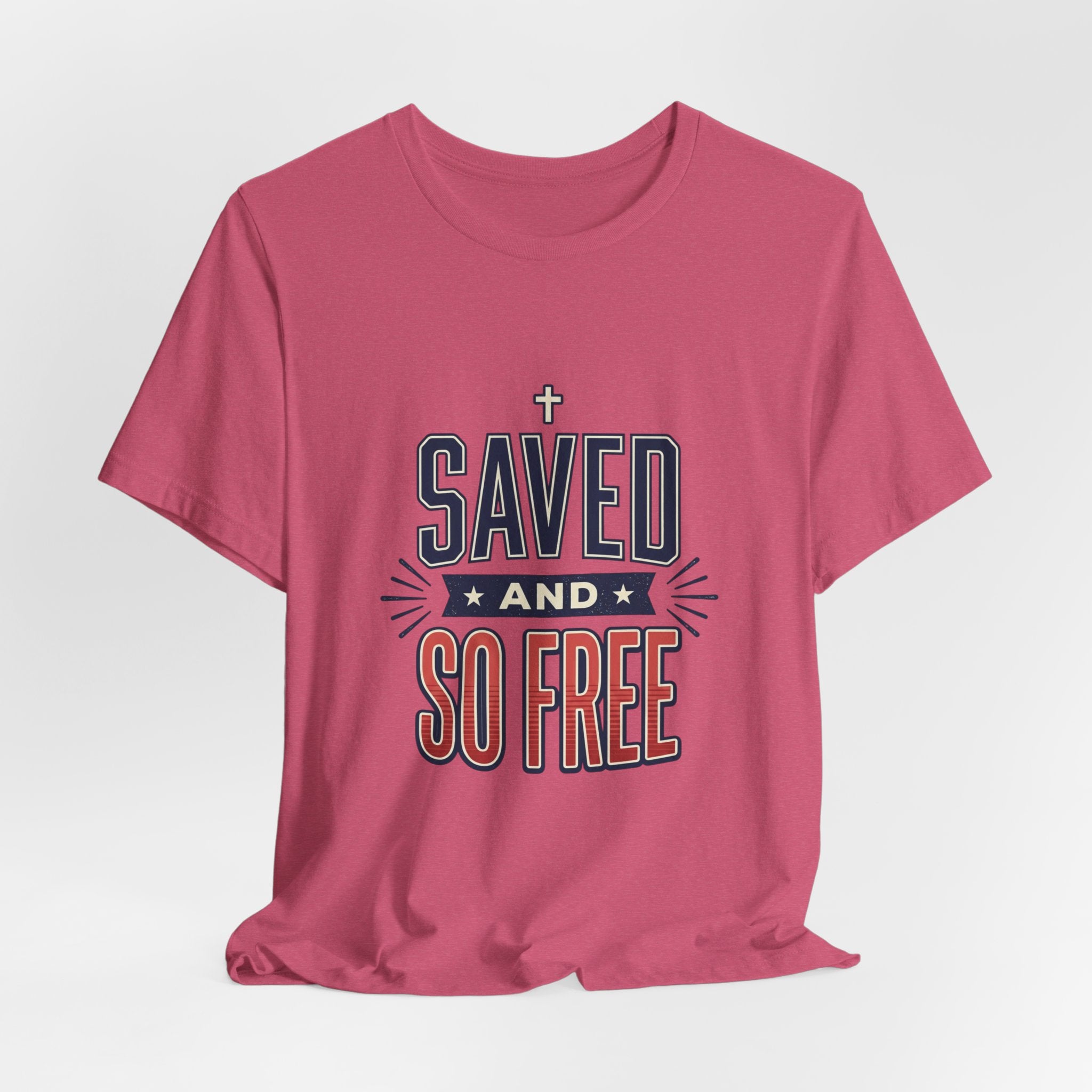 Saved and So Free Tee | Faith & Freedom 4th of July Patriotic Christian Shirt