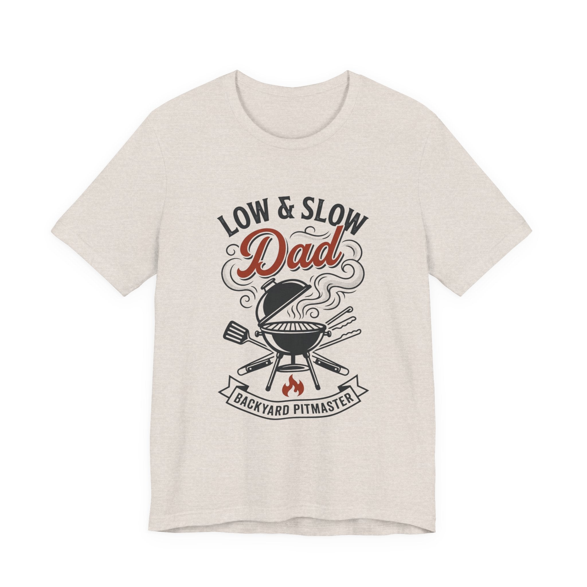 Low & Slow Dad T-Shirt | Father's Day BBQ Grill Pitmaster Tee