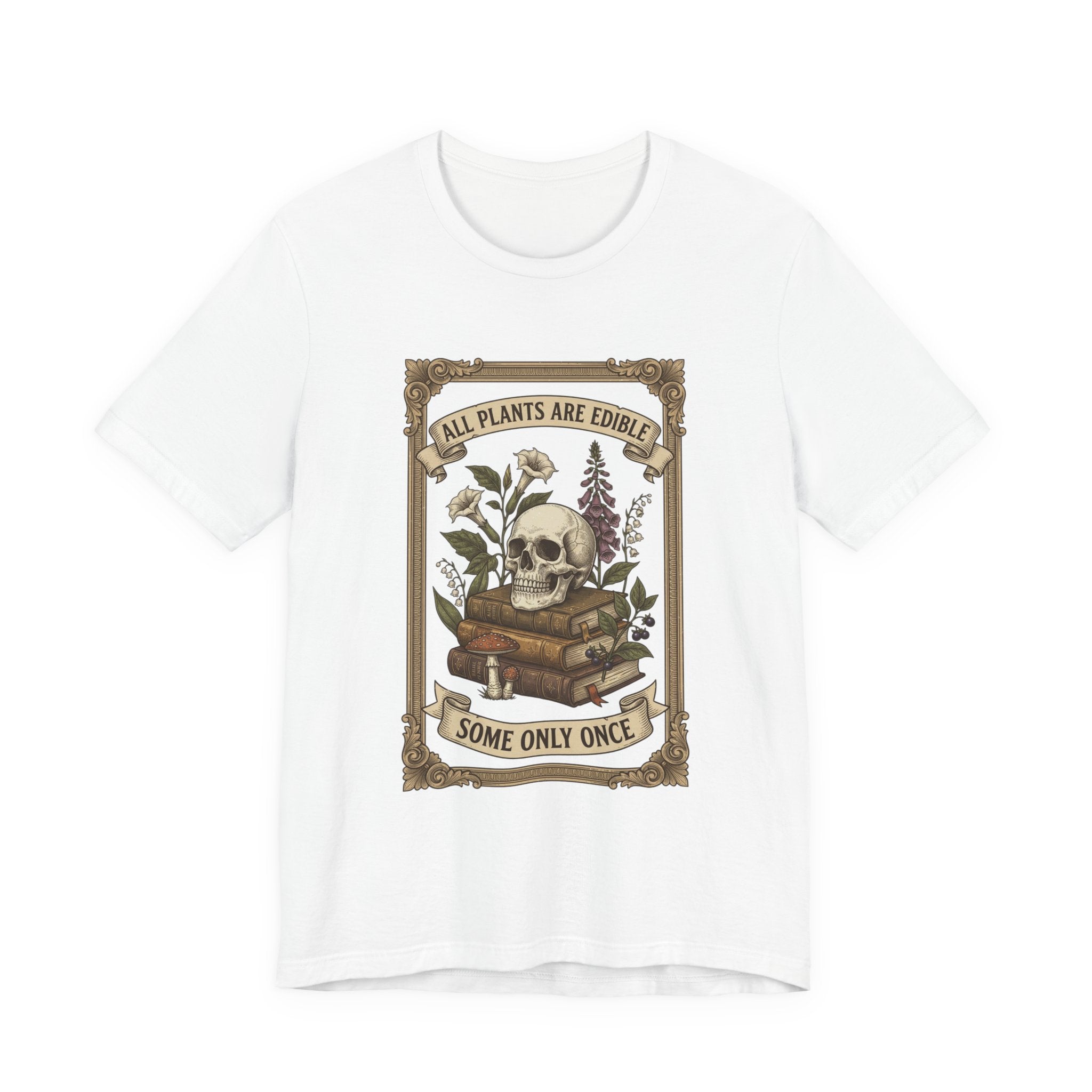 All Plants Are Edible Tee | Vintage Botanical Skull, Forager Mycology Humor