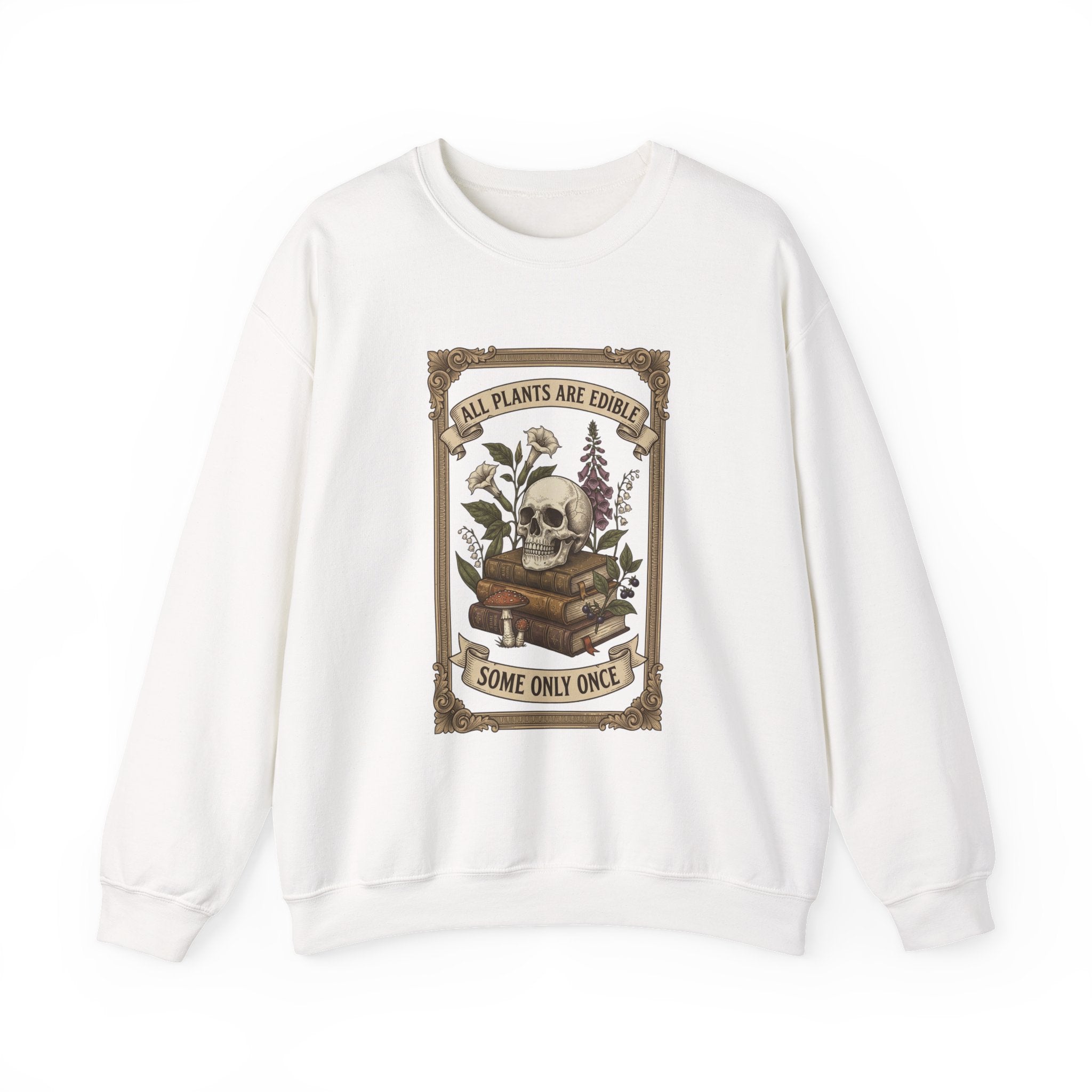 All Plants Are Edible Crewneck Sweatshirt | Vintage Botanical, Dark Nature Humor