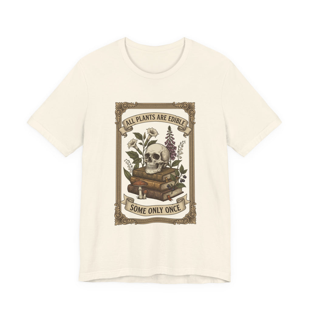 All Plants Are Edible Tee | Vintage Botanical Skull, Forager Mycology Humor