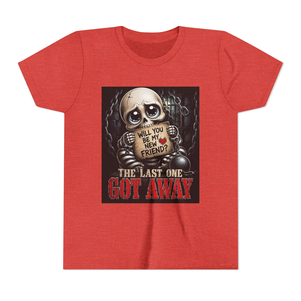 Youth Tee — Cute Creepy Skull 'Will You Be My New Friend? The Last One Got Away' Graphic