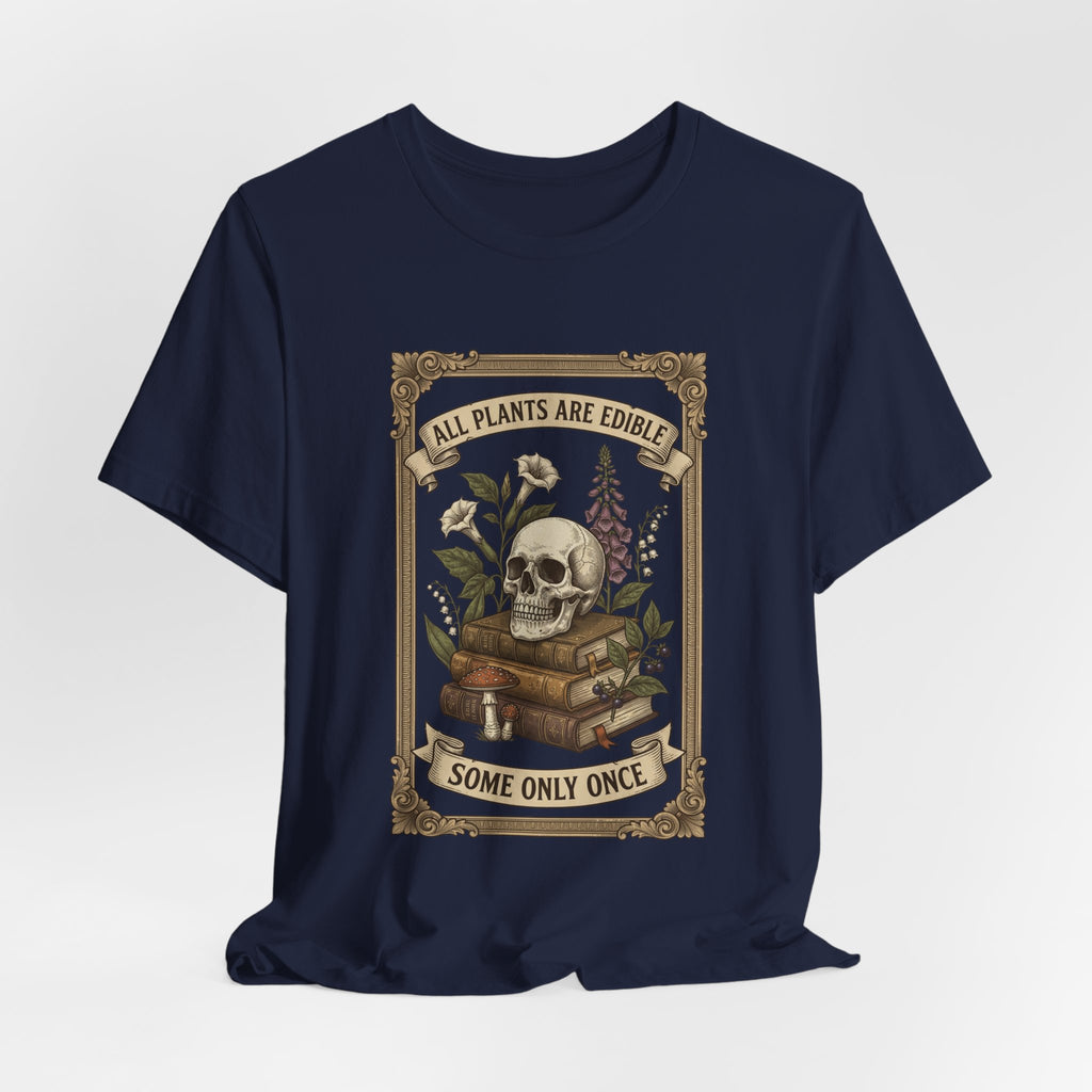 All Plants Are Edible Tee | Vintage Botanical Skull, Forager Mycology Humor