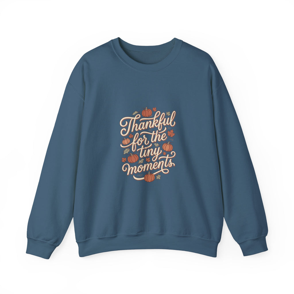 Thankful For Tiny Moments Sweatshirt | Pumpkin Fall Aesthetic
