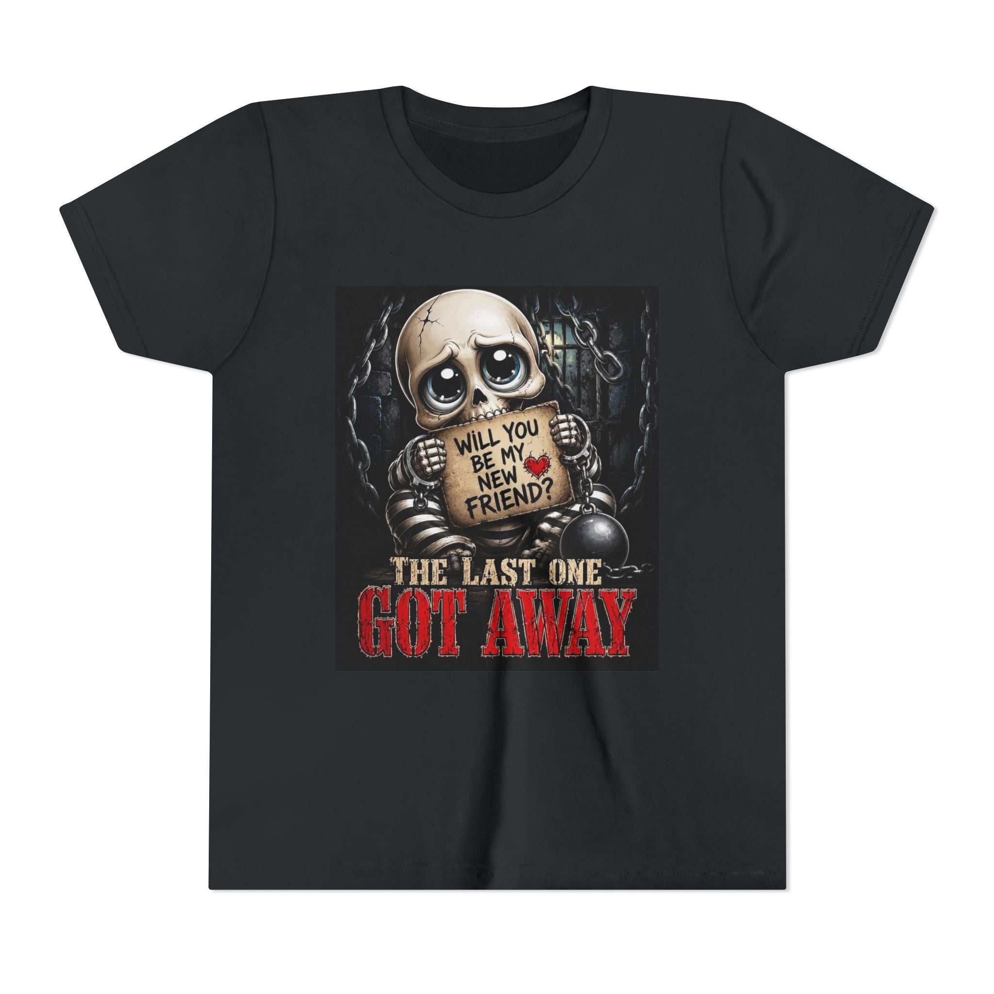 Youth Tee — Cute Creepy Skull 'Will You Be My New Friend? The Last One Got Away' Graphic