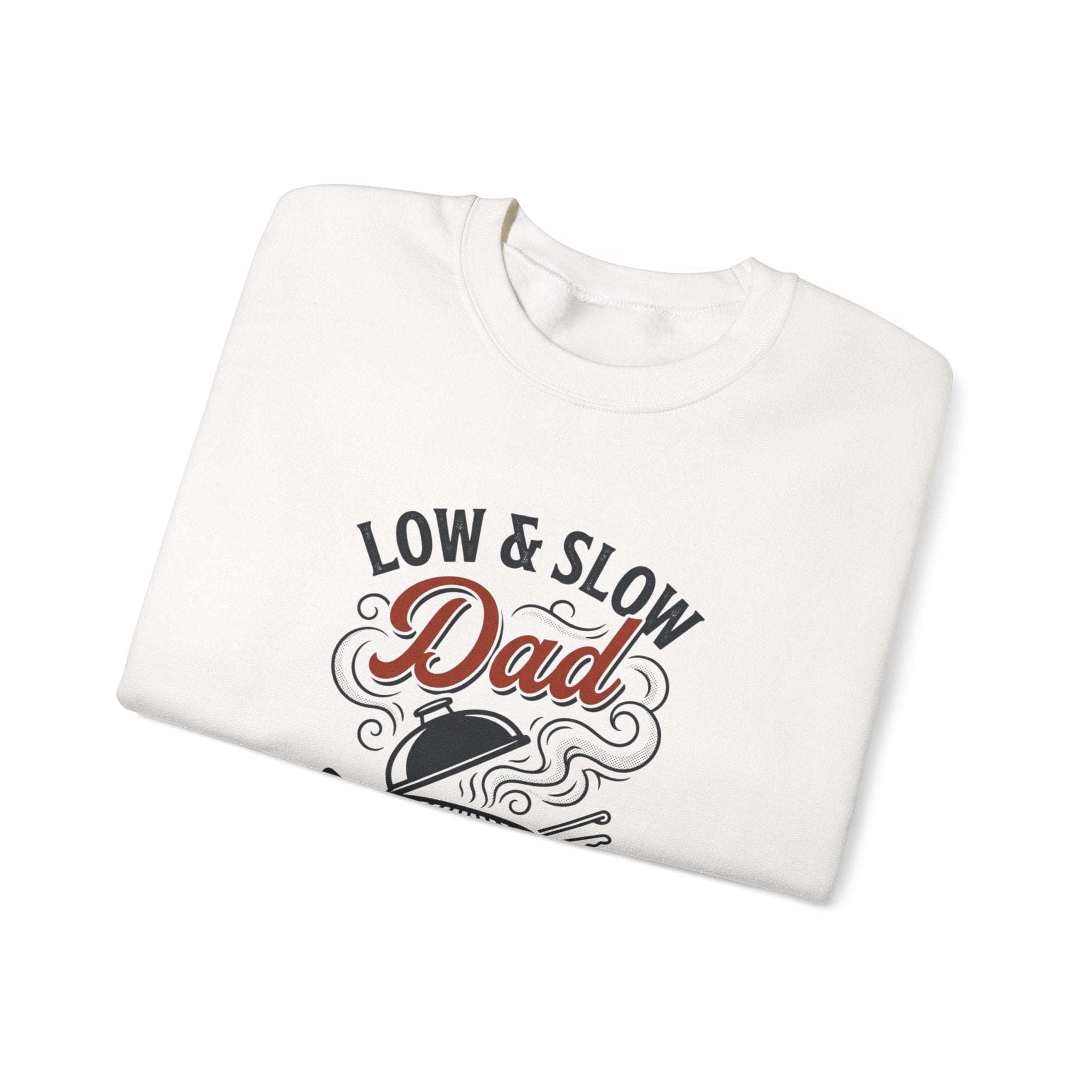 Low & Slow Dad Crewneck Sweatshirt | Backyard Pitmaster, Father's Day BBQ