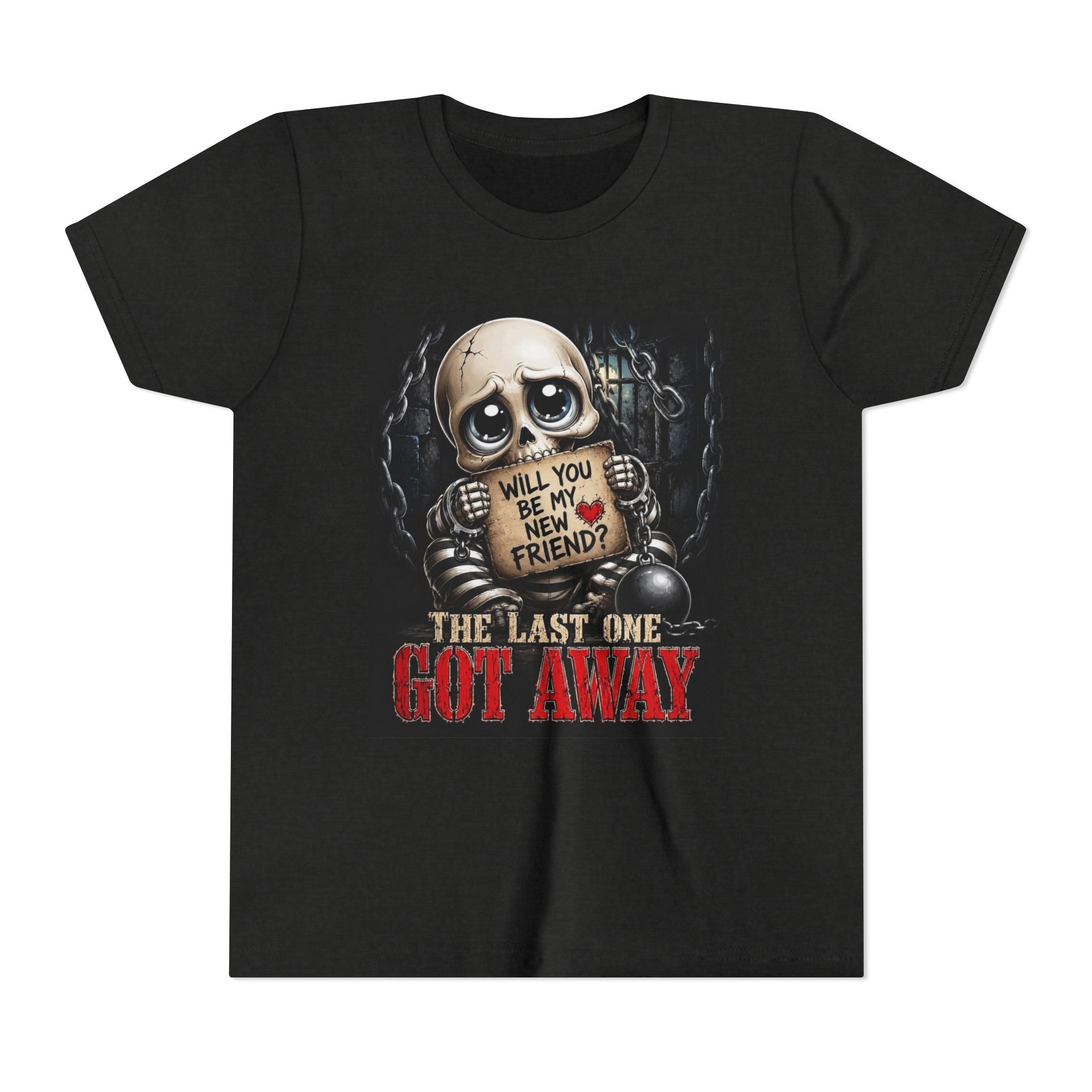 Youth Tee — Cute Creepy Skull 'Will You Be My New Friend? The Last One Got Away' Graphic