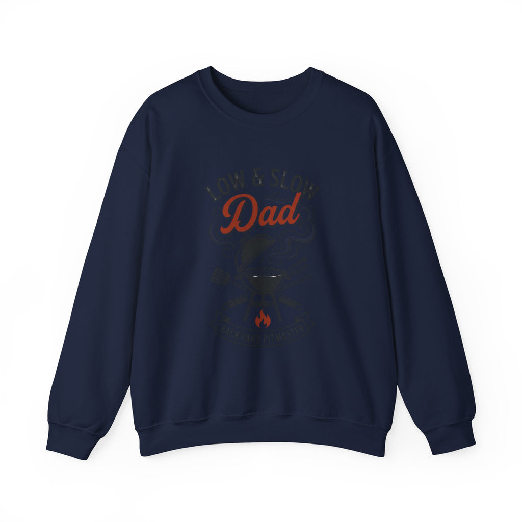 Low & Slow Dad Crewneck Sweatshirt | Backyard Pitmaster, Father's Day BBQ