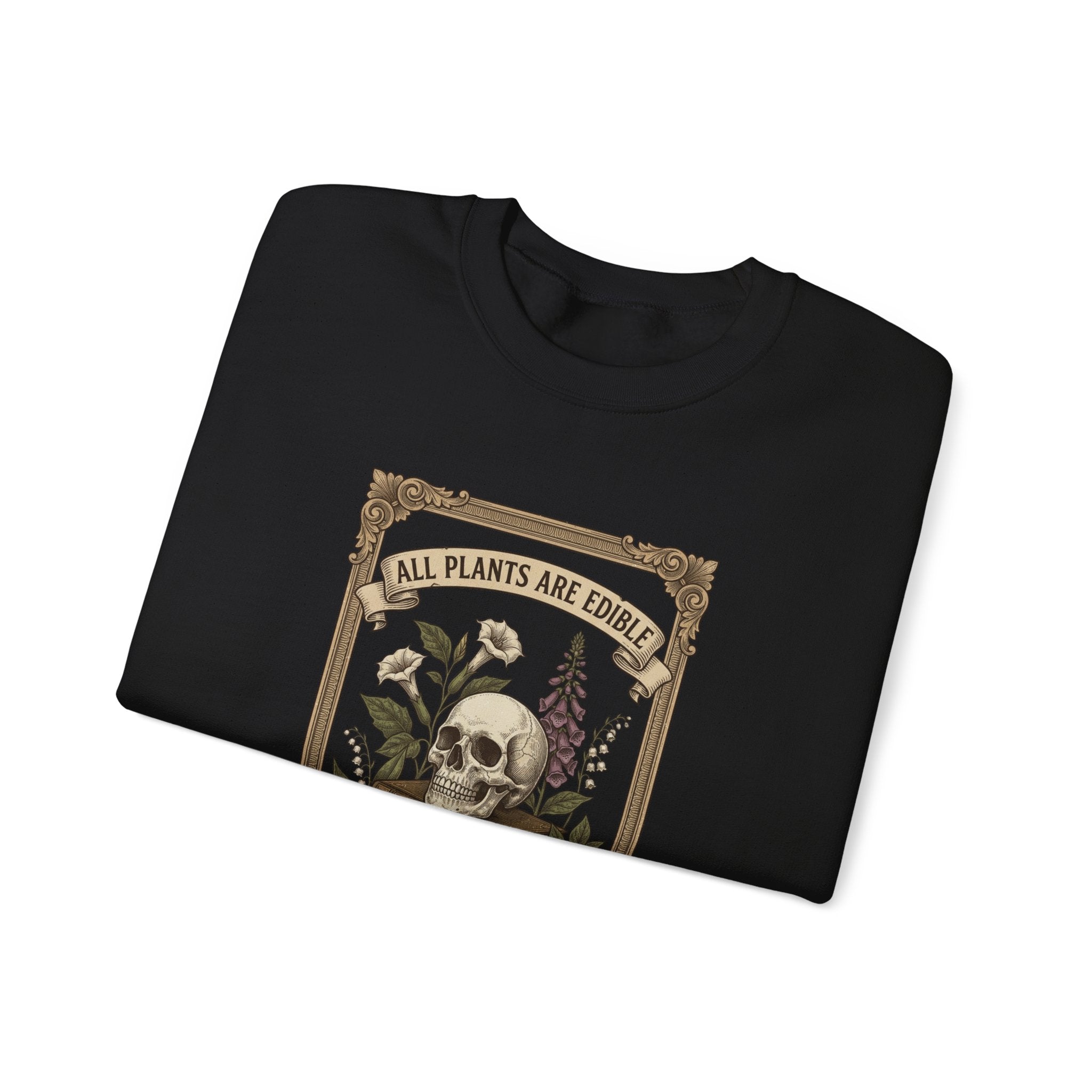 All Plants Are Edible Crewneck Sweatshirt | Vintage Botanical, Dark Nature Humor