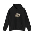 Hoodie — “Look Mom I’m Sober” Recovery Statement Sweatshirt