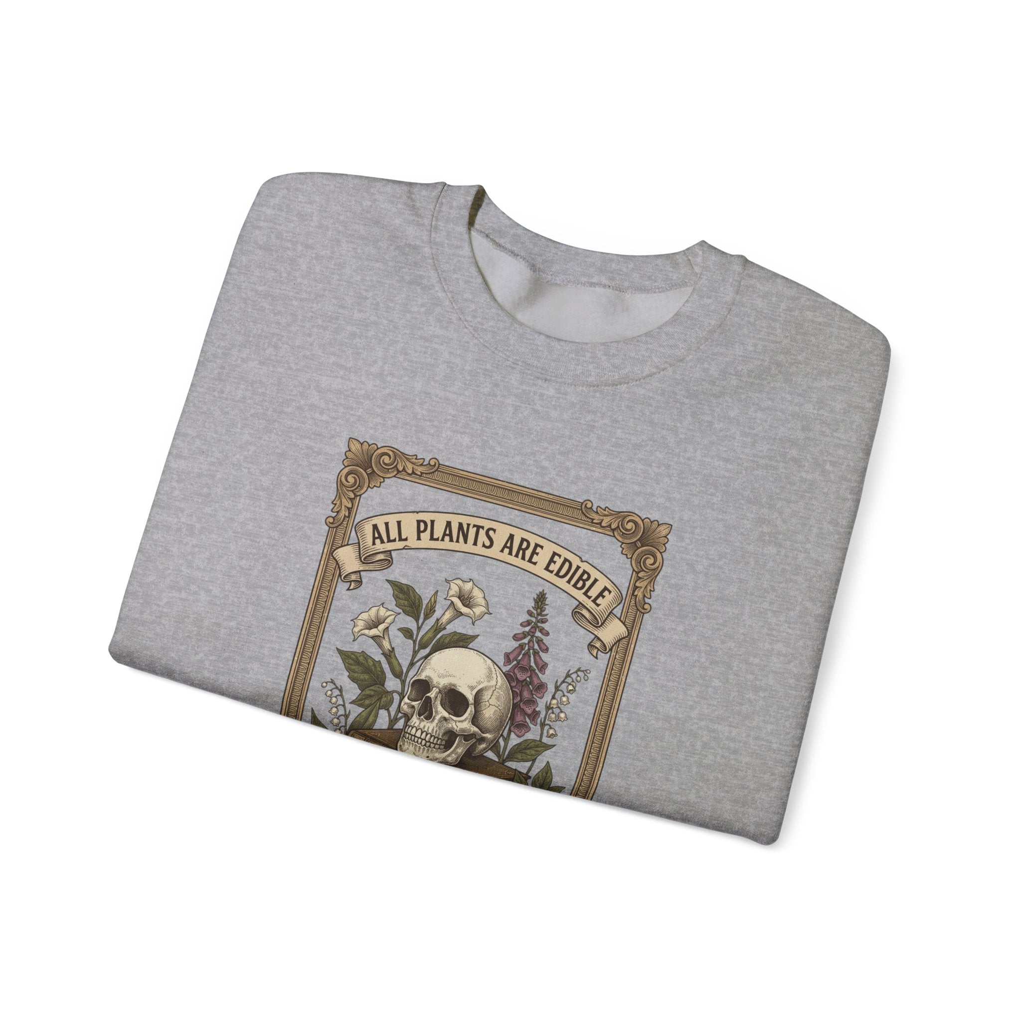 All Plants Are Edible Crewneck Sweatshirt | Vintage Botanical, Dark Nature Humor