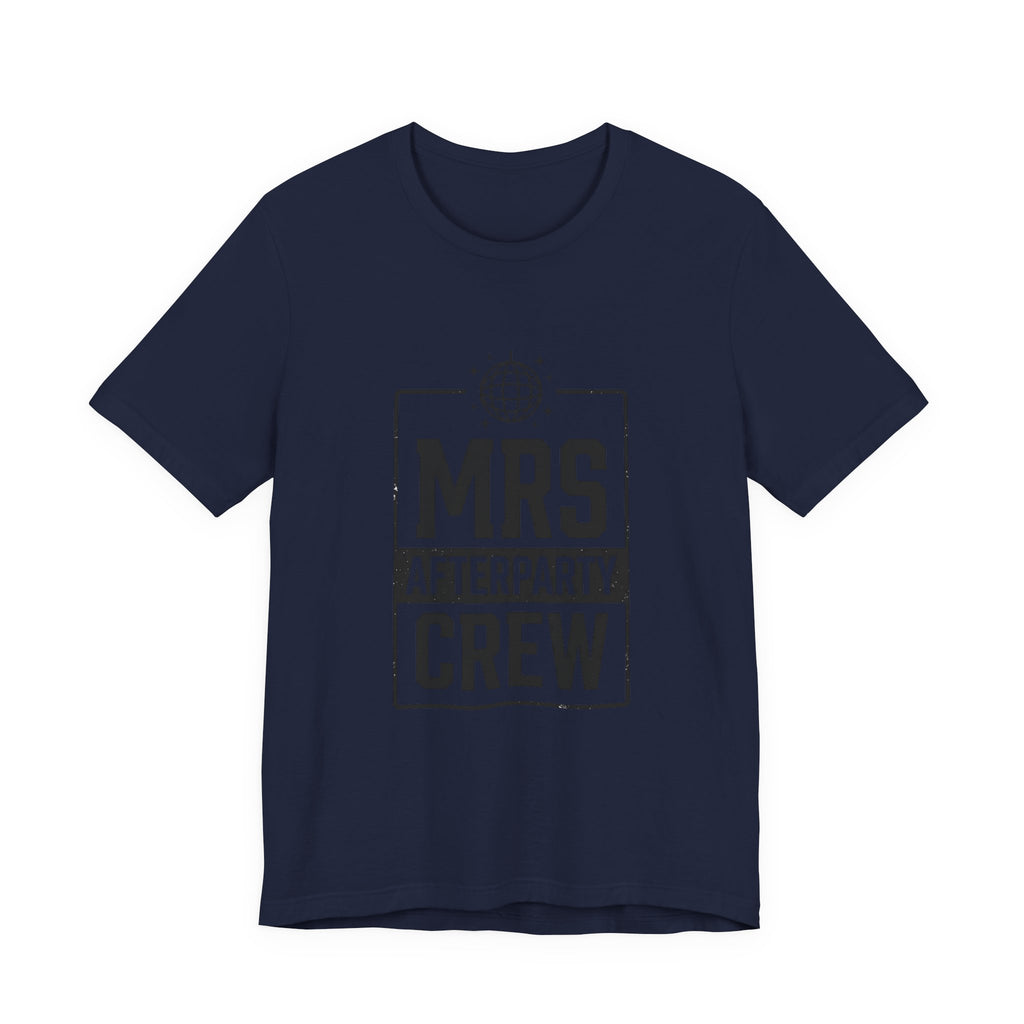 Mrs Afterparty Crew T-Shirt | Bride Era Slogan, Retro Script Tee