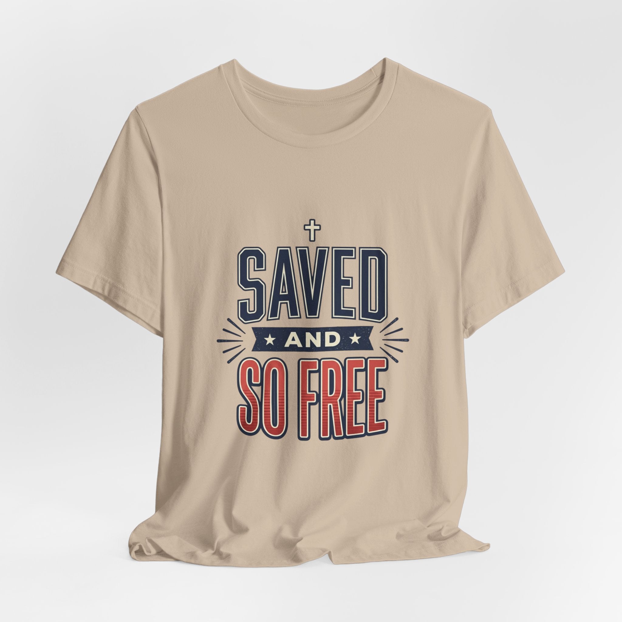 Saved and So Free Tee | Faith & Freedom 4th of July Patriotic Christian Shirt