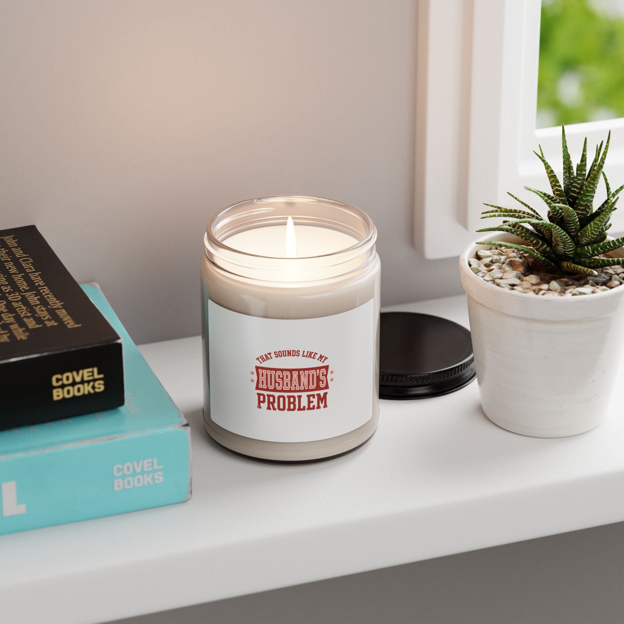 That Sounds Like My Husband's Problem Candle, Soy Jar | Relationship Humor