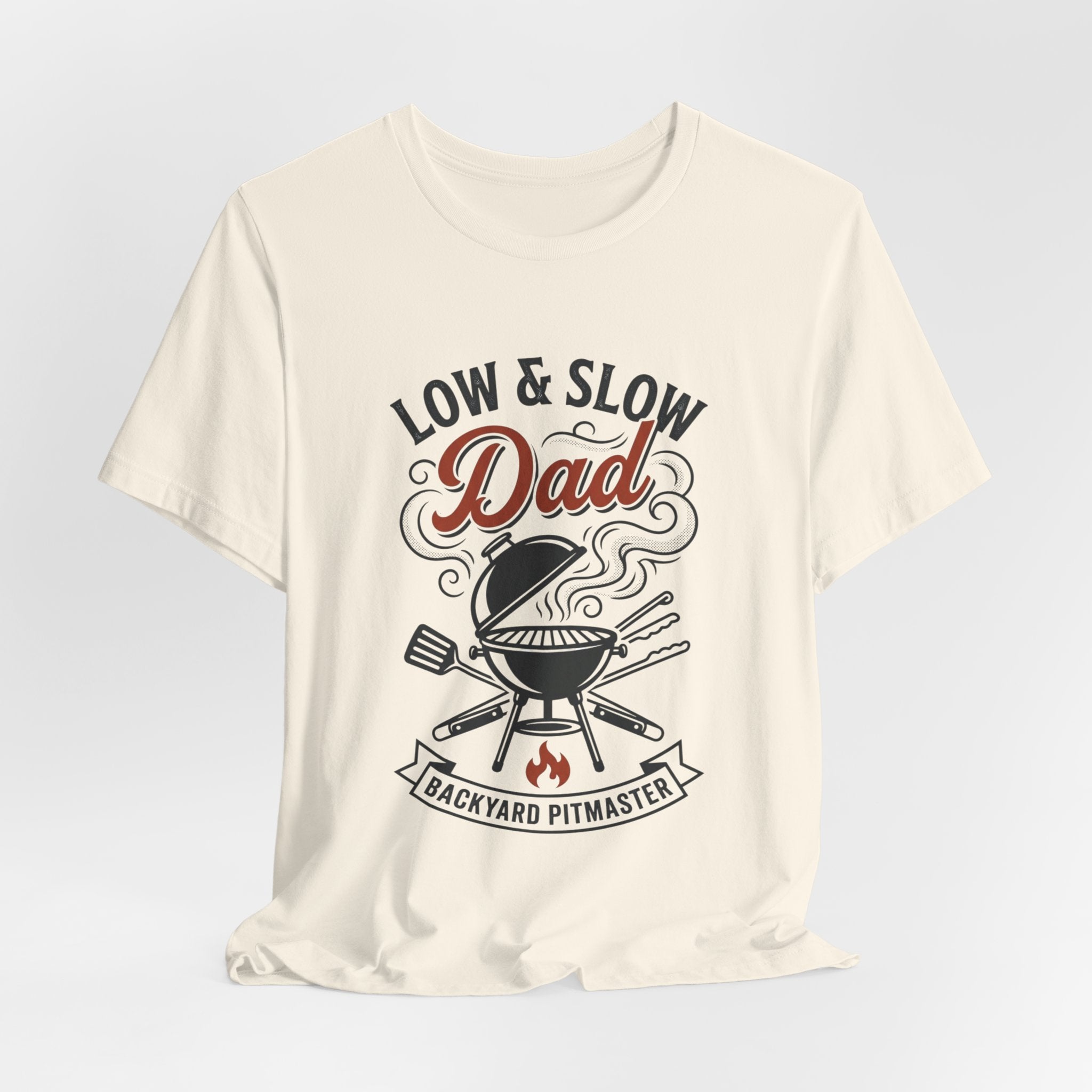 Low & Slow Dad T-Shirt | Father's Day BBQ Grill Pitmaster Tee
