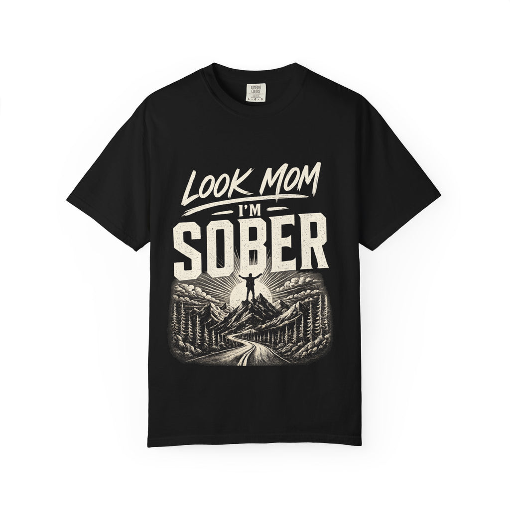 Look Mom I’m Sober T-Shirt — Recovery Pride Graphic Tee