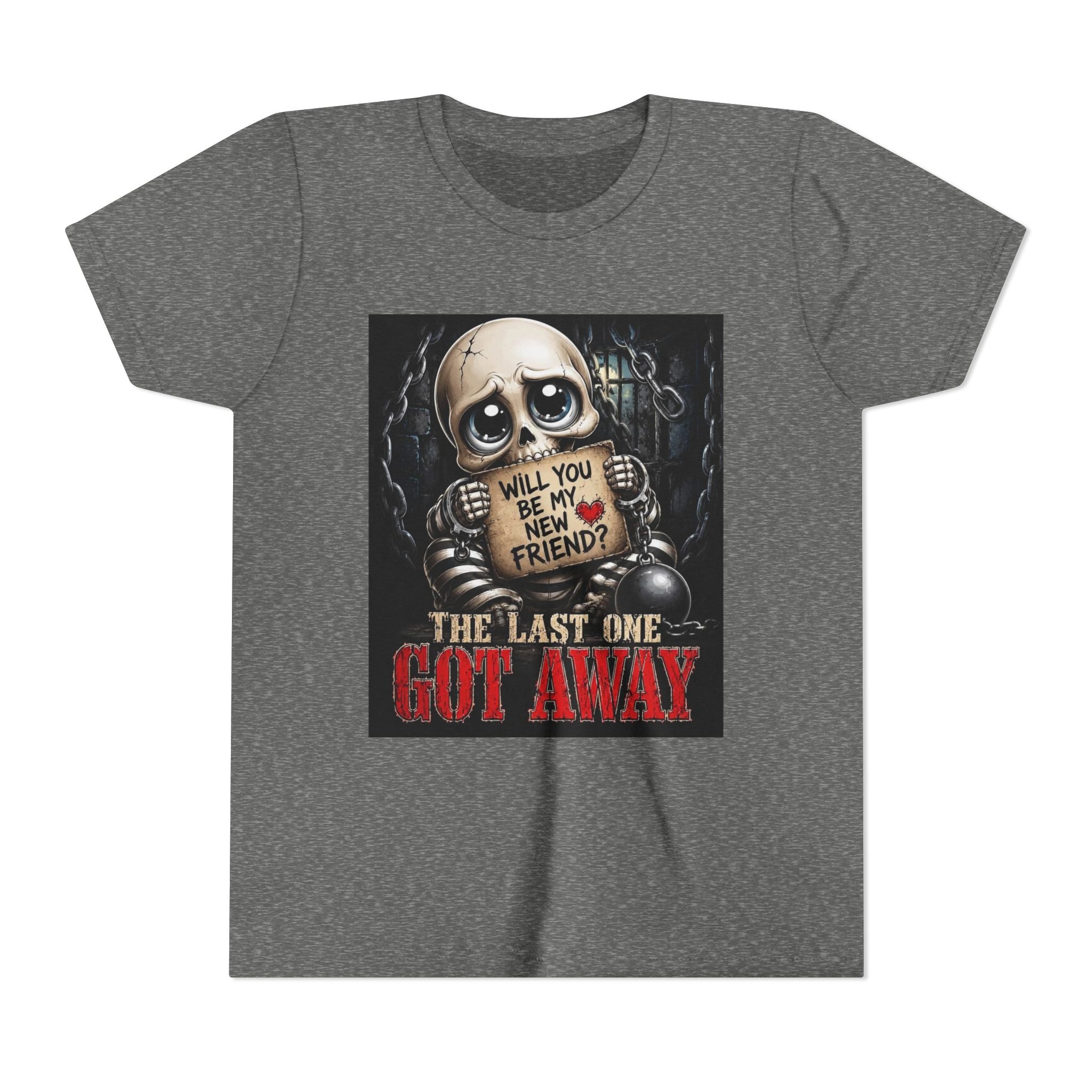Youth Tee — Cute Creepy Skull 'Will You Be My New Friend? The Last One Got Away' Graphic