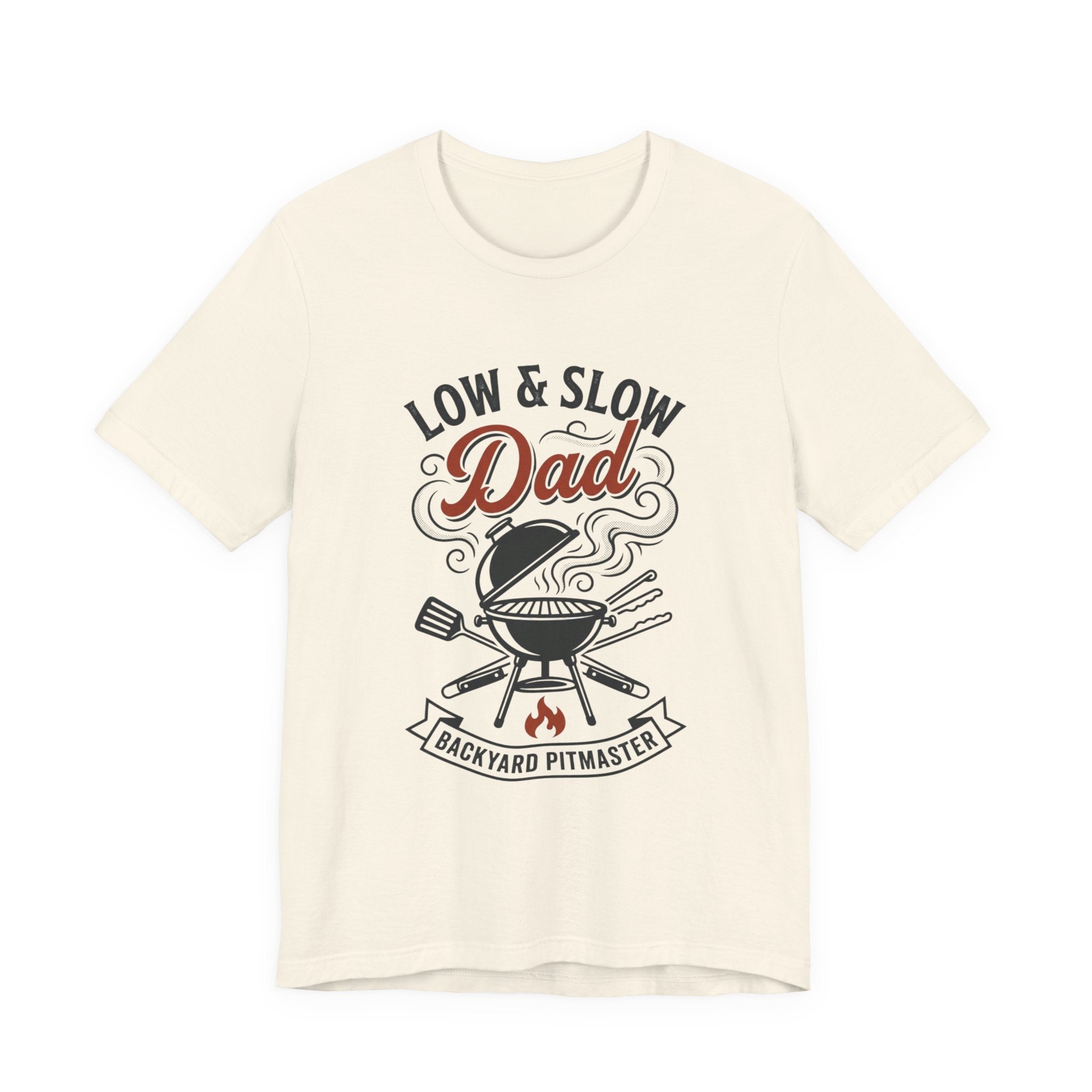 Low & Slow Dad T-Shirt | Father's Day BBQ Grill Pitmaster Tee