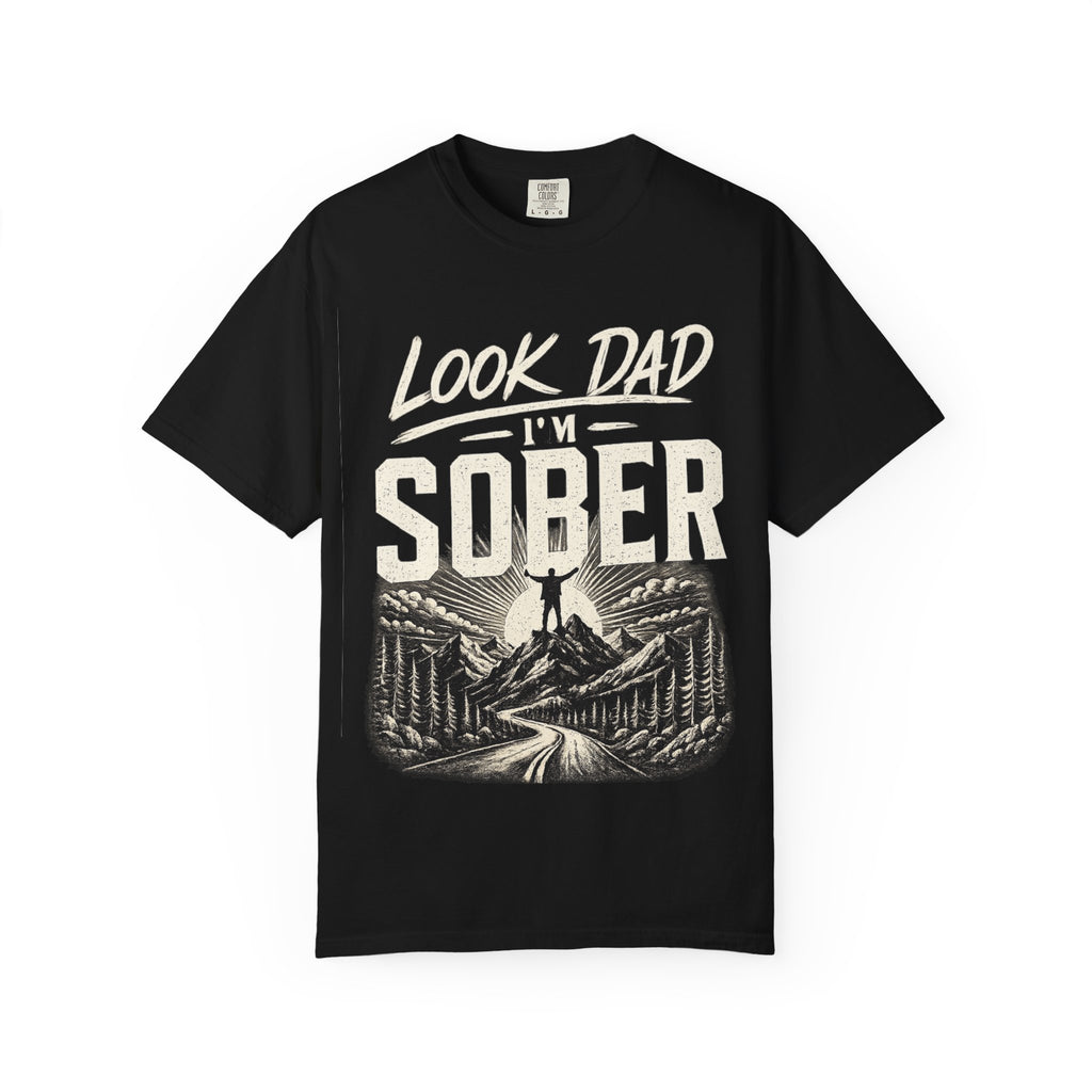 Look Dad I’m Sober T-Shirt – Recovery & Sobriety Mountain Design