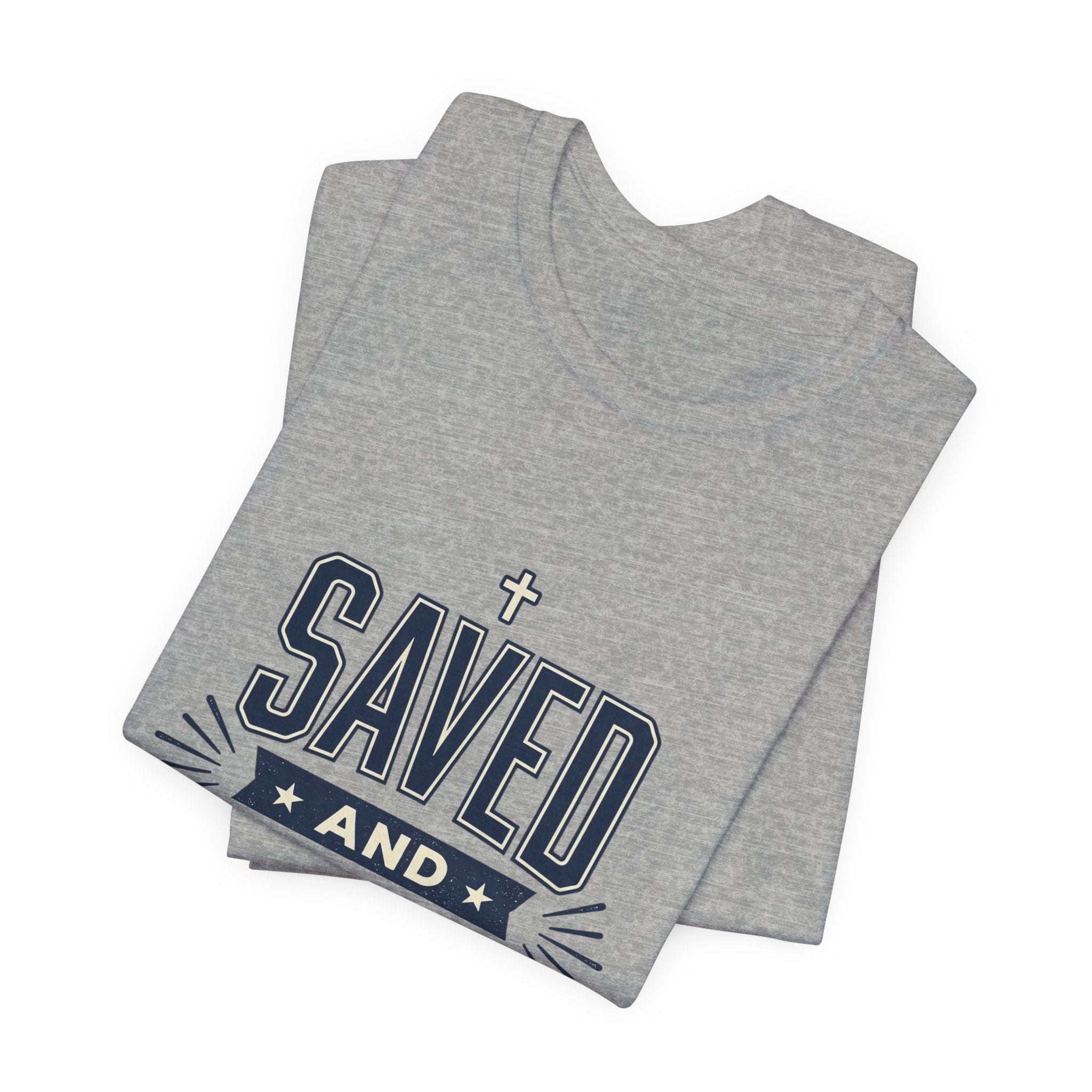 Saved and So Free Tee | Faith & Freedom 4th of July Patriotic Christian Shirt