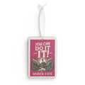 Sober Life Car Air Freshener — 'You Can Do It!' Motivational Scented Tag
