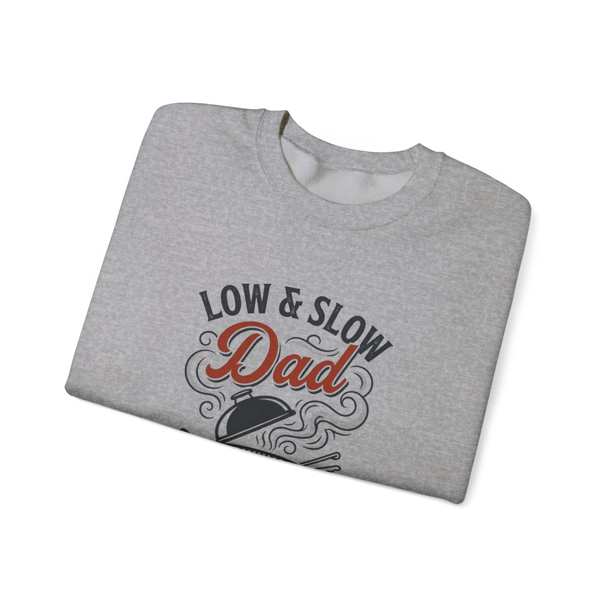 Low & Slow Dad Crewneck Sweatshirt | Backyard Pitmaster, Father's Day BBQ