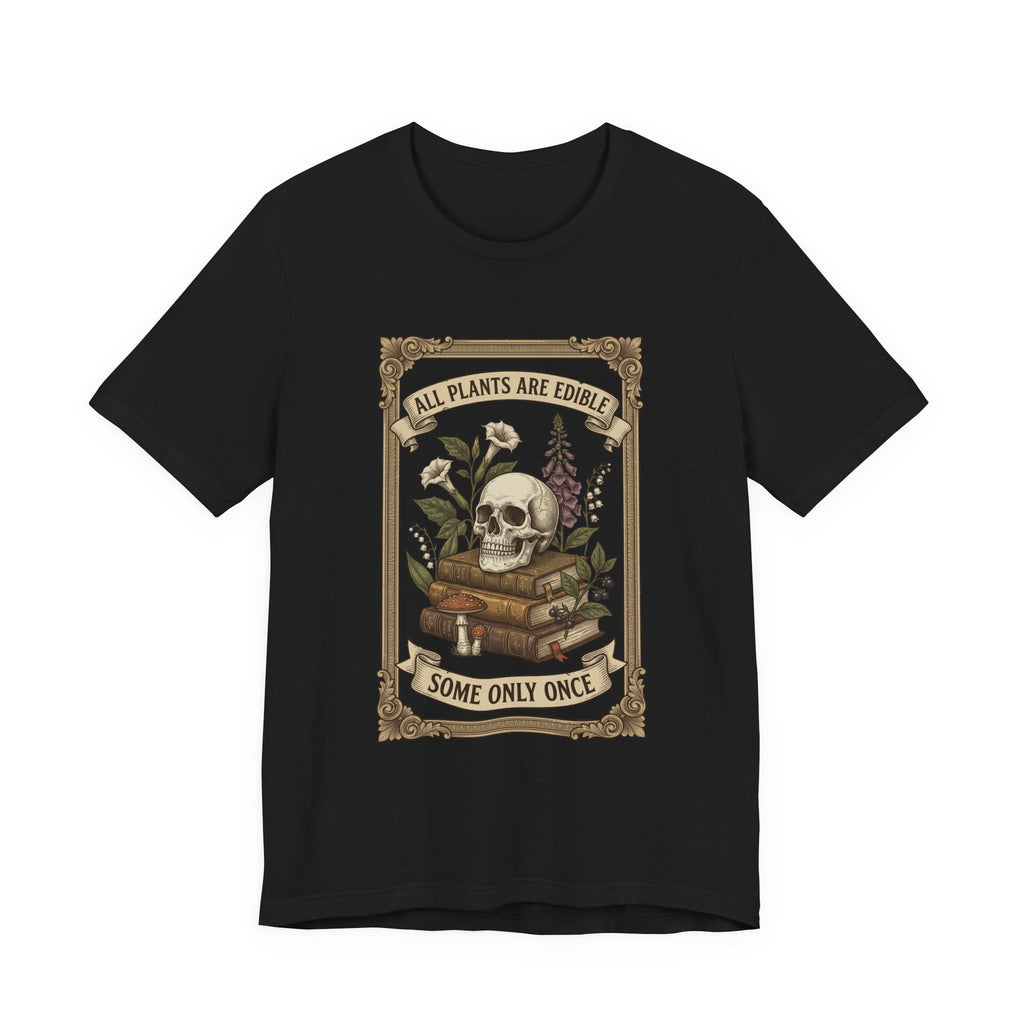 All Plants Are Edible Tee | Vintage Botanical Skull, Forager Mycology Humor